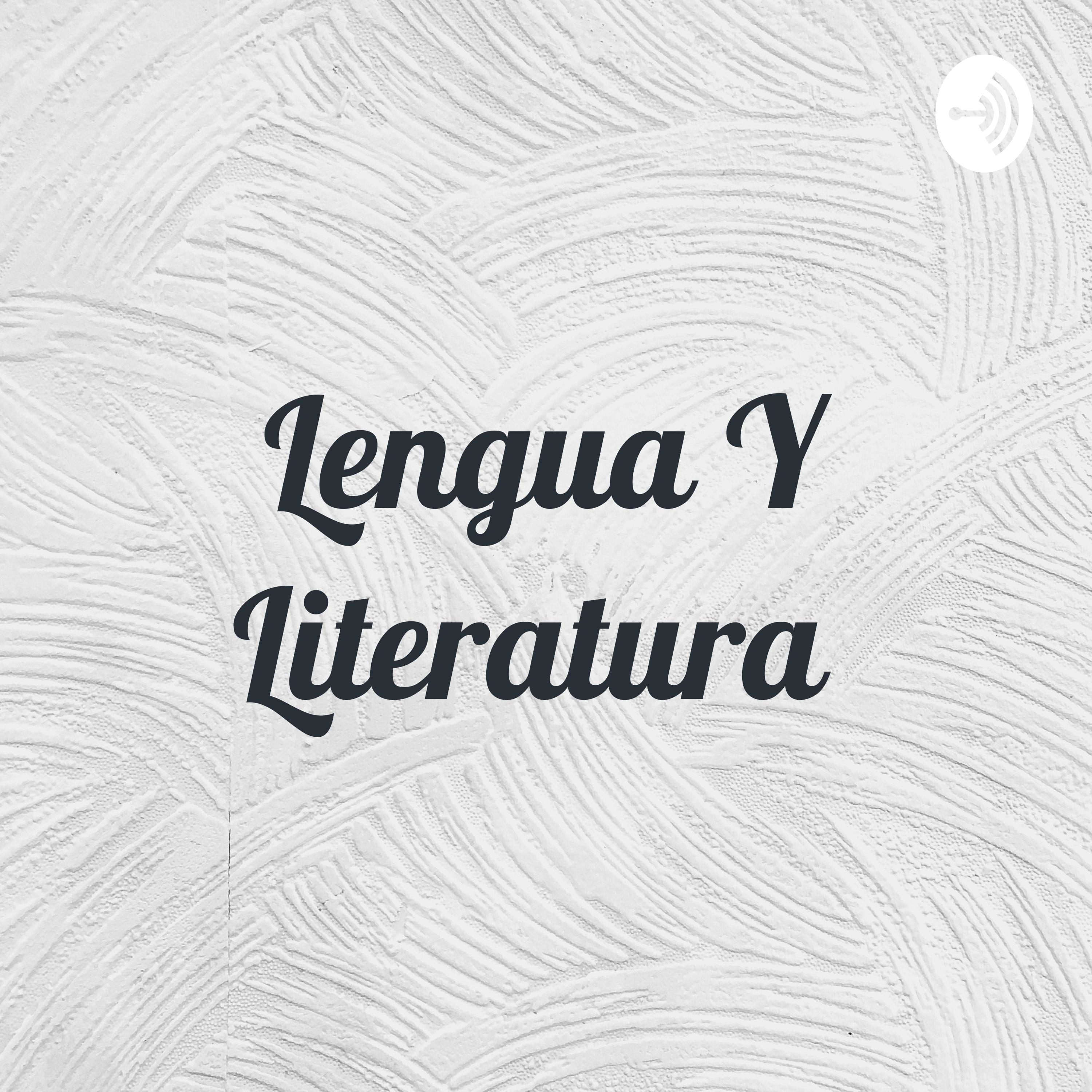 Lengua Y Literatura 