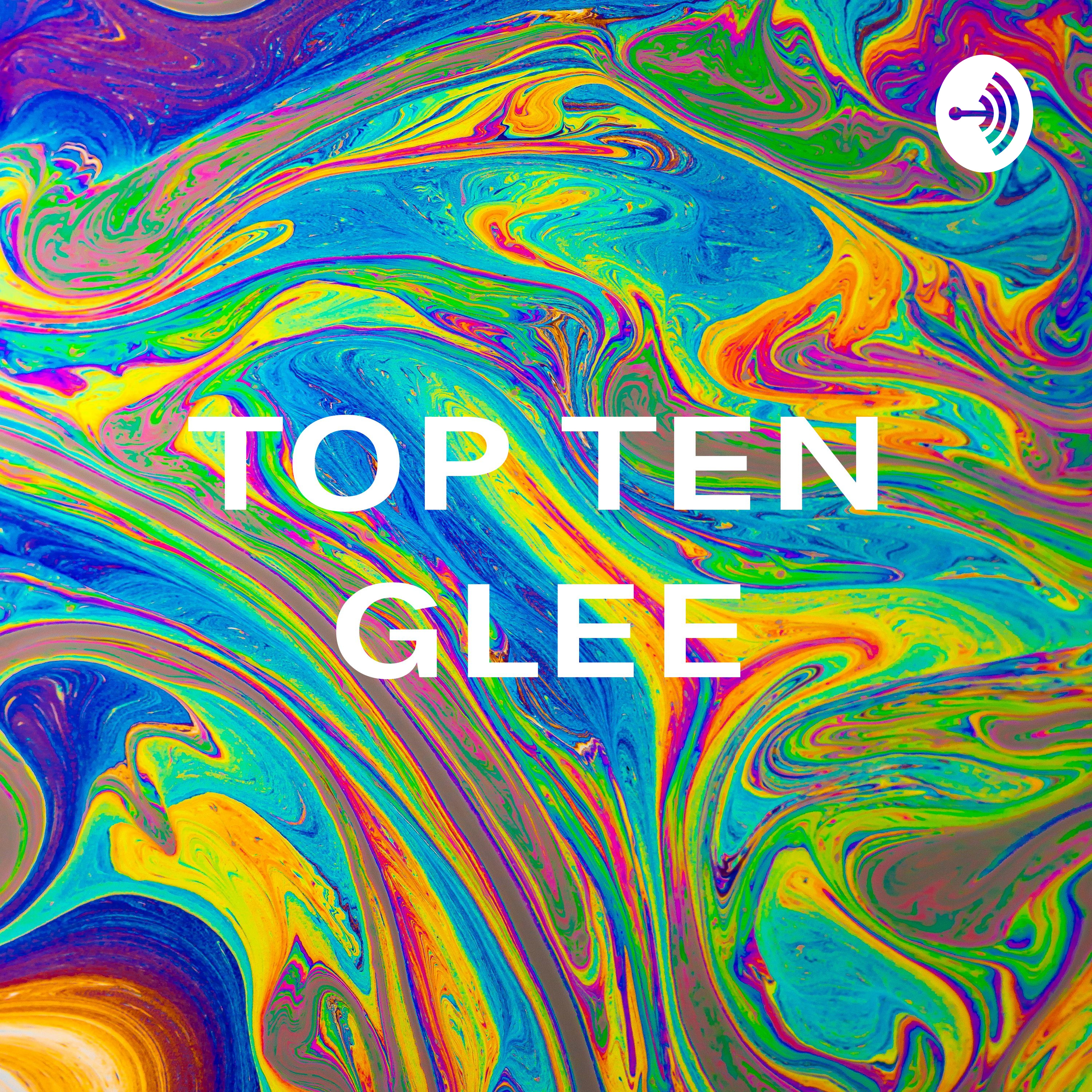 TOP TEN GLEE