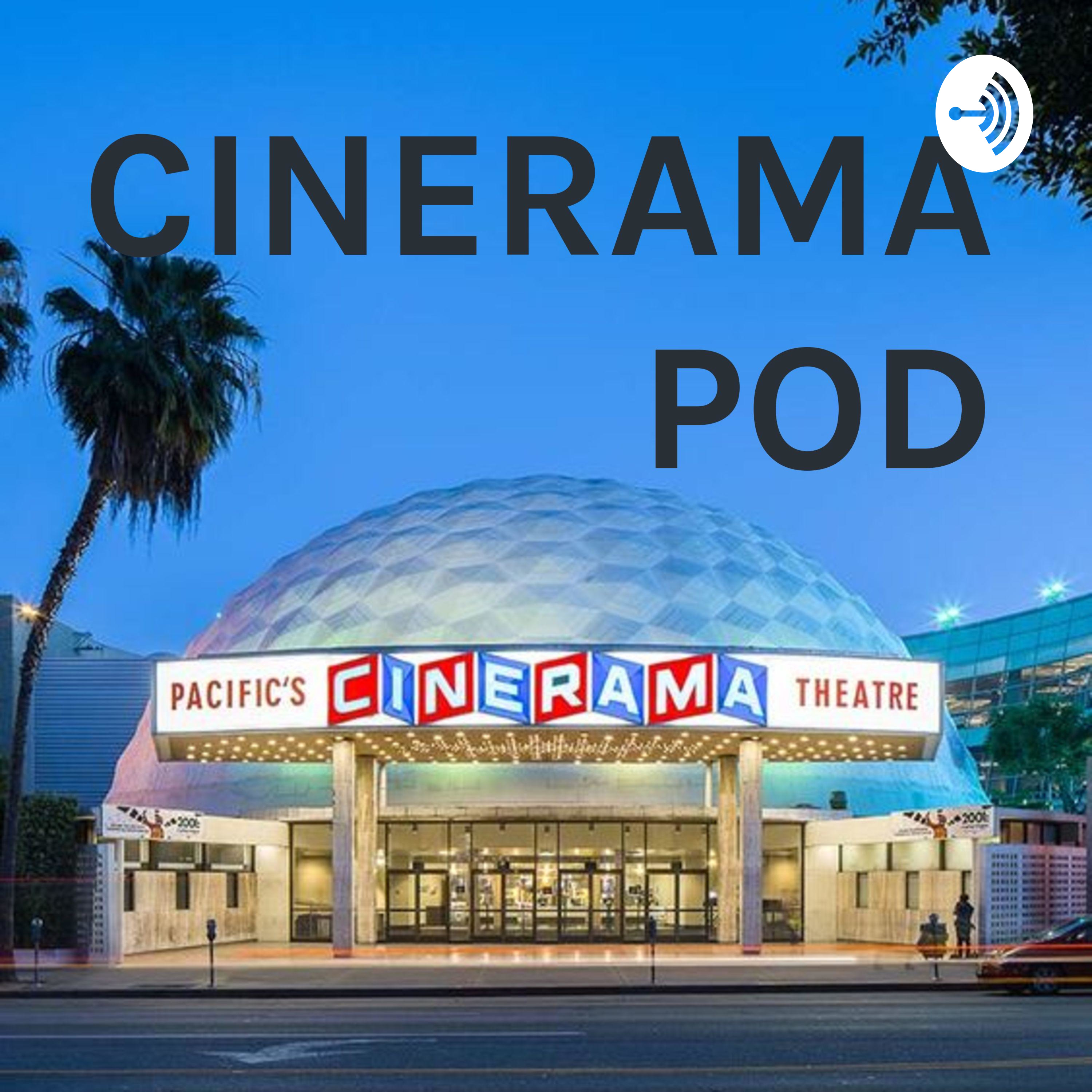 CINERAMA POD podcast artwork
