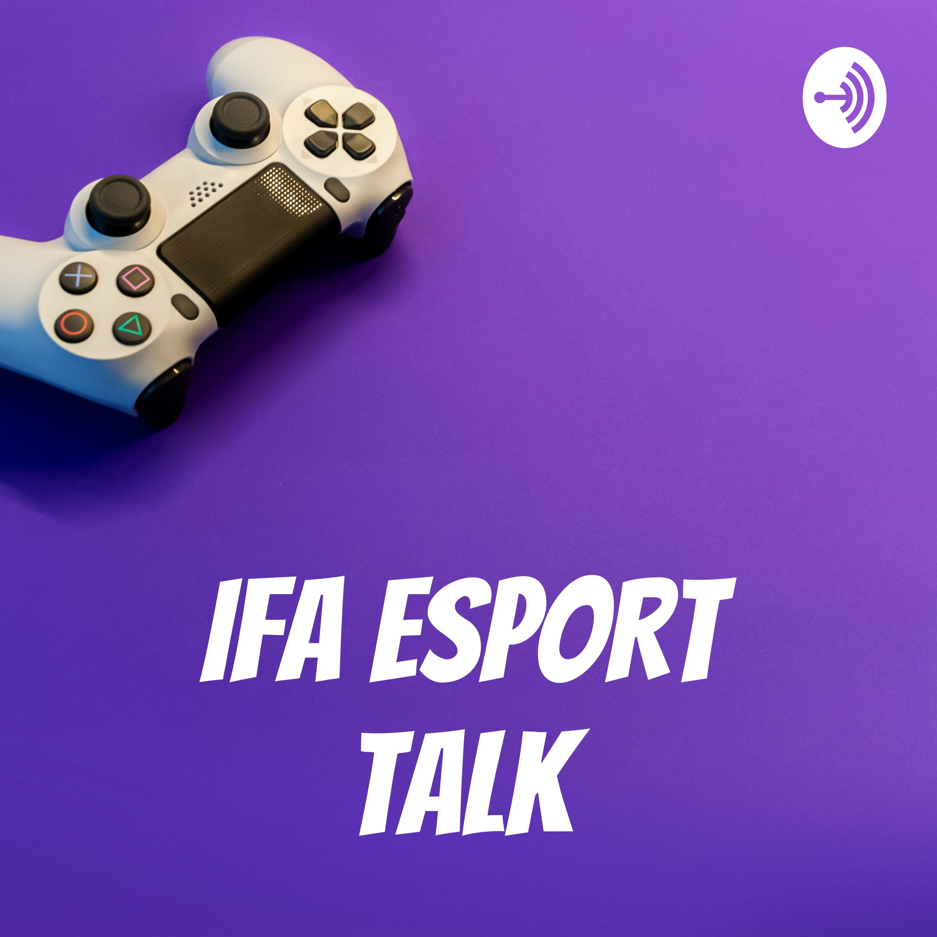 IFA ESPORT TALK