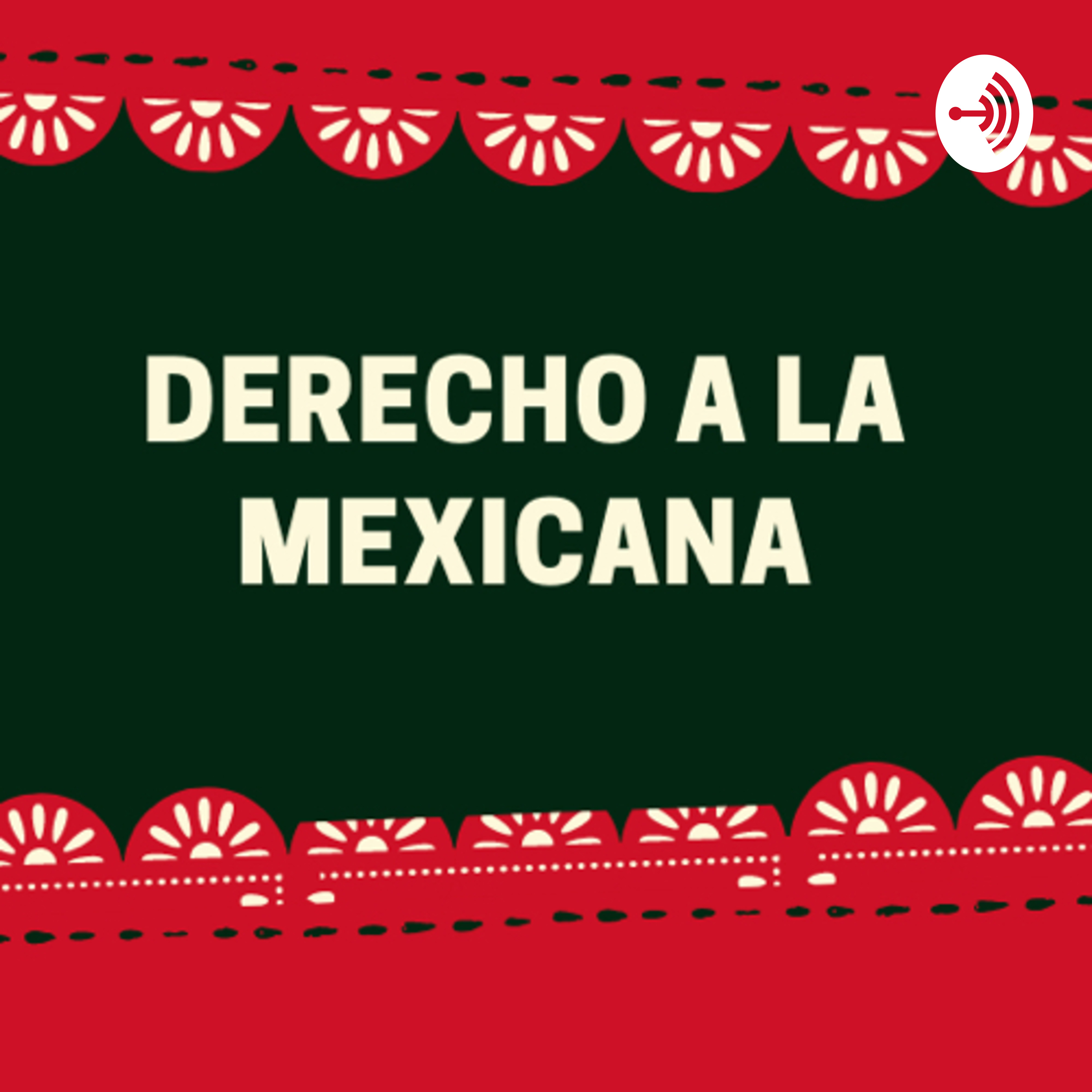 Derecho a la mexicana