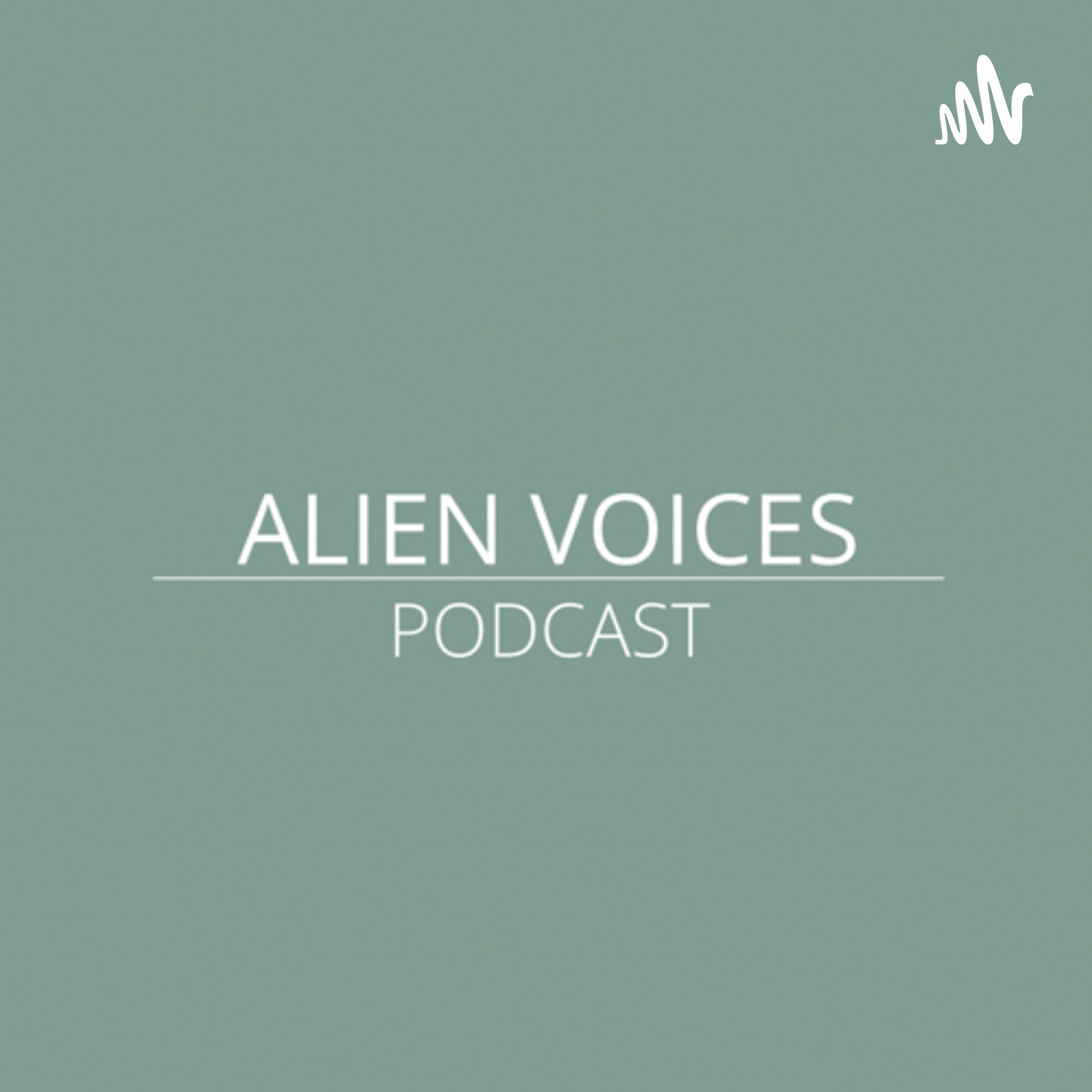 Alien Voices Podcast