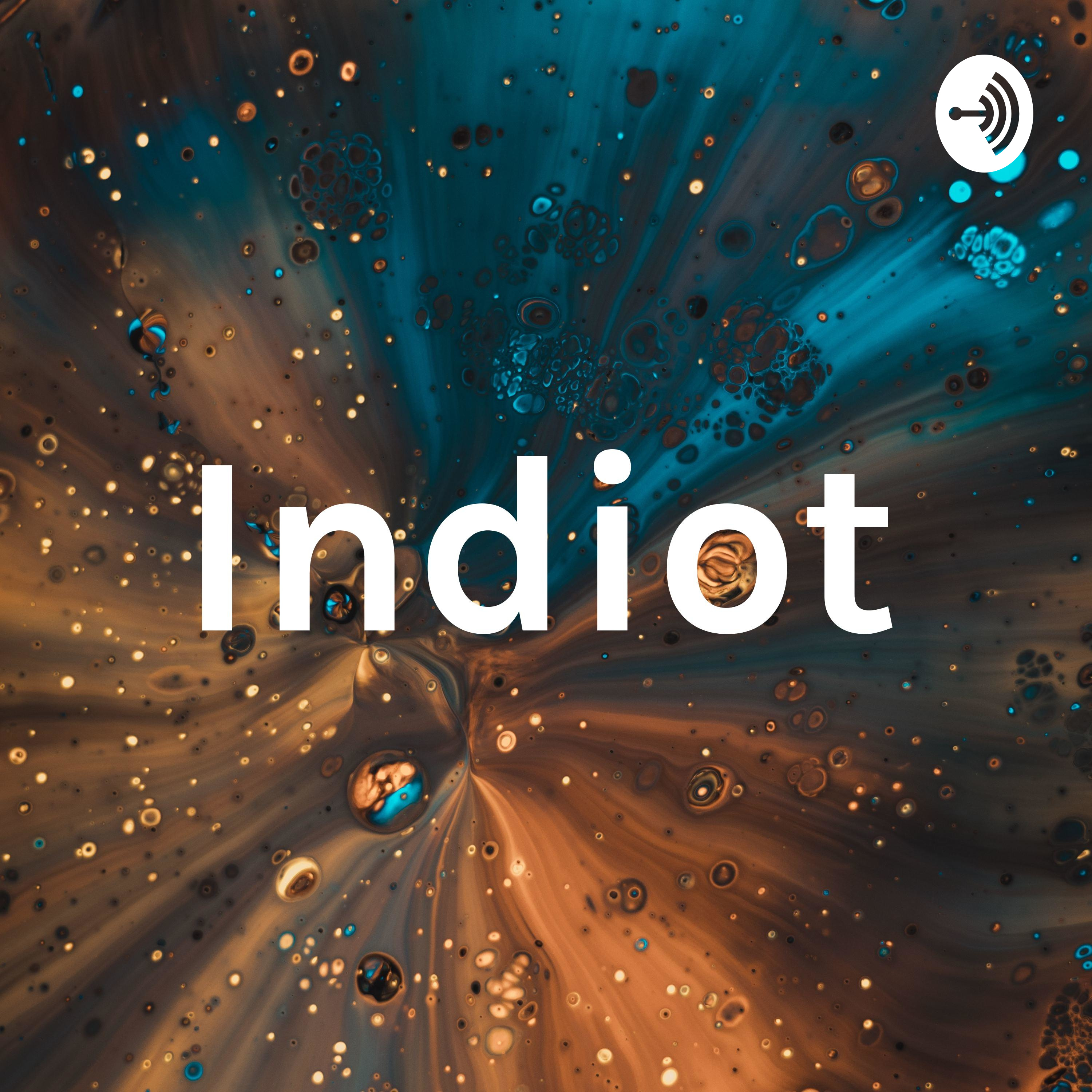 Indiot