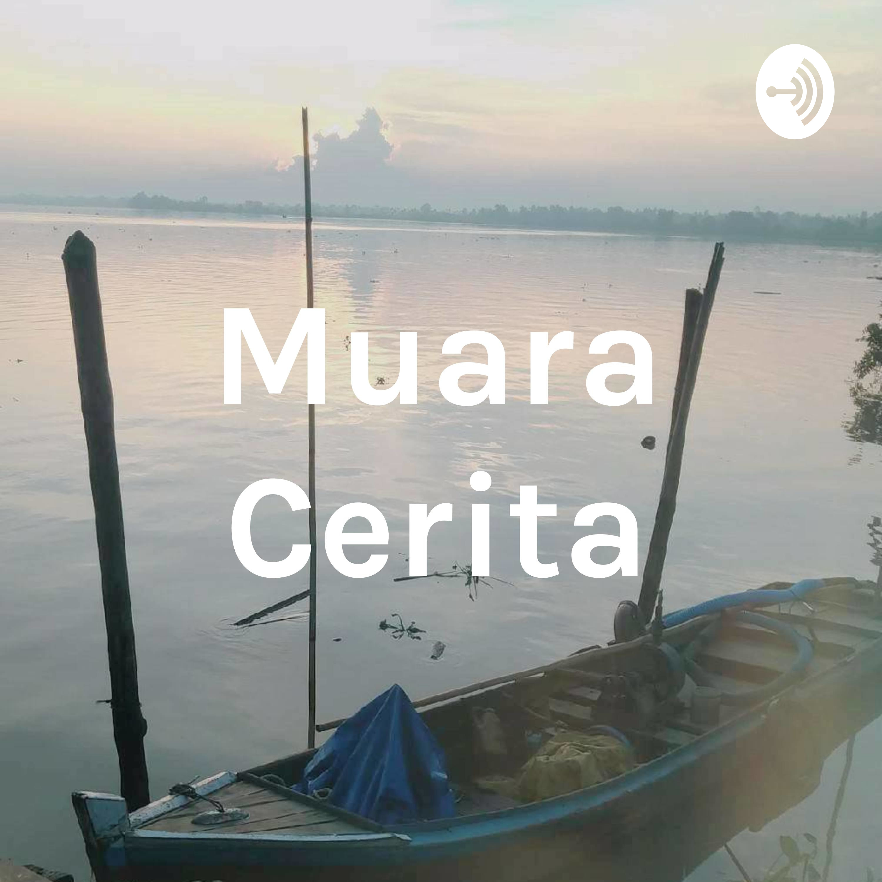 Muara Cerita podcast artwork