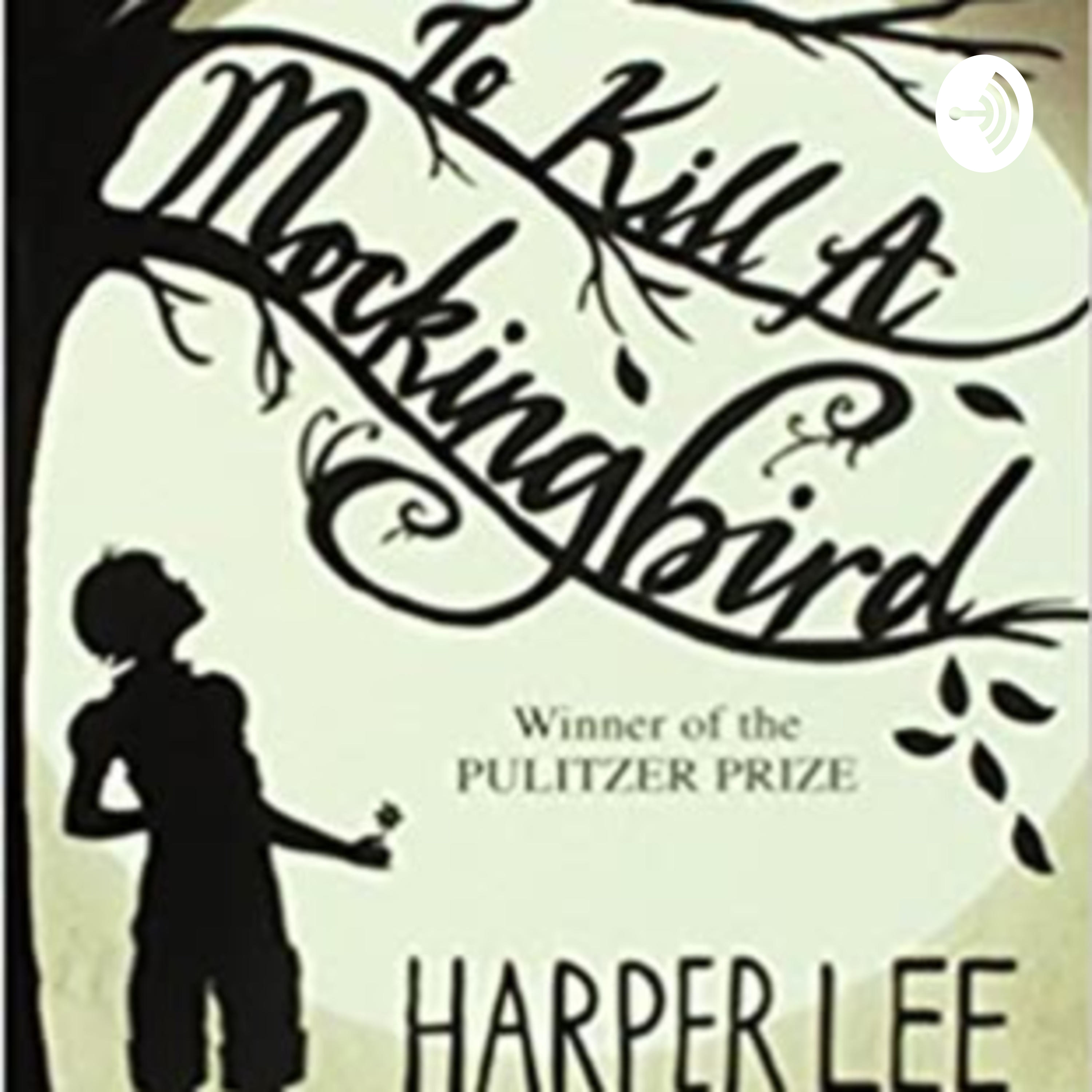 To Kill a Mockingbird discussion podcast