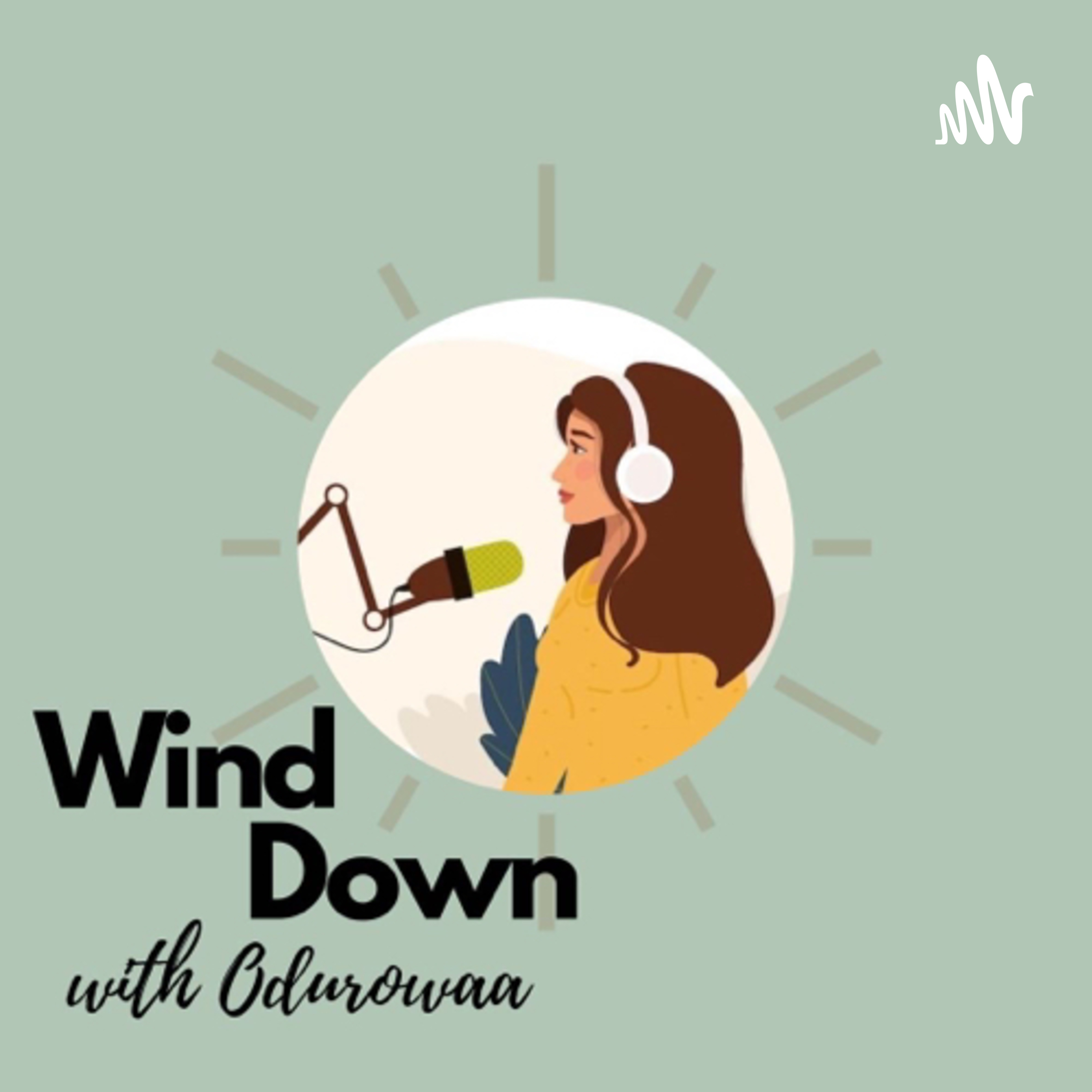 Wind Down With Odurowaa