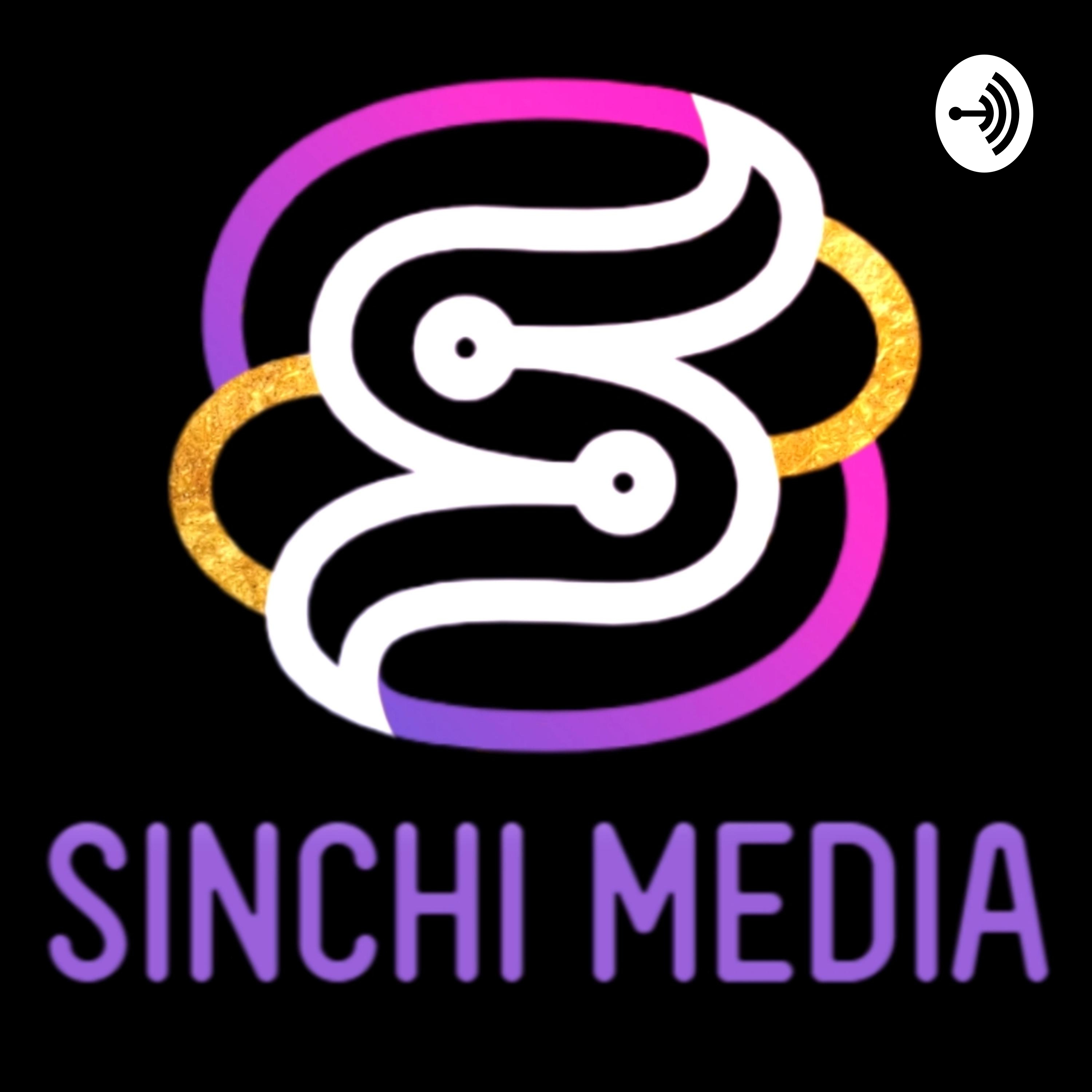 SINCHI MEDIA PODCAST