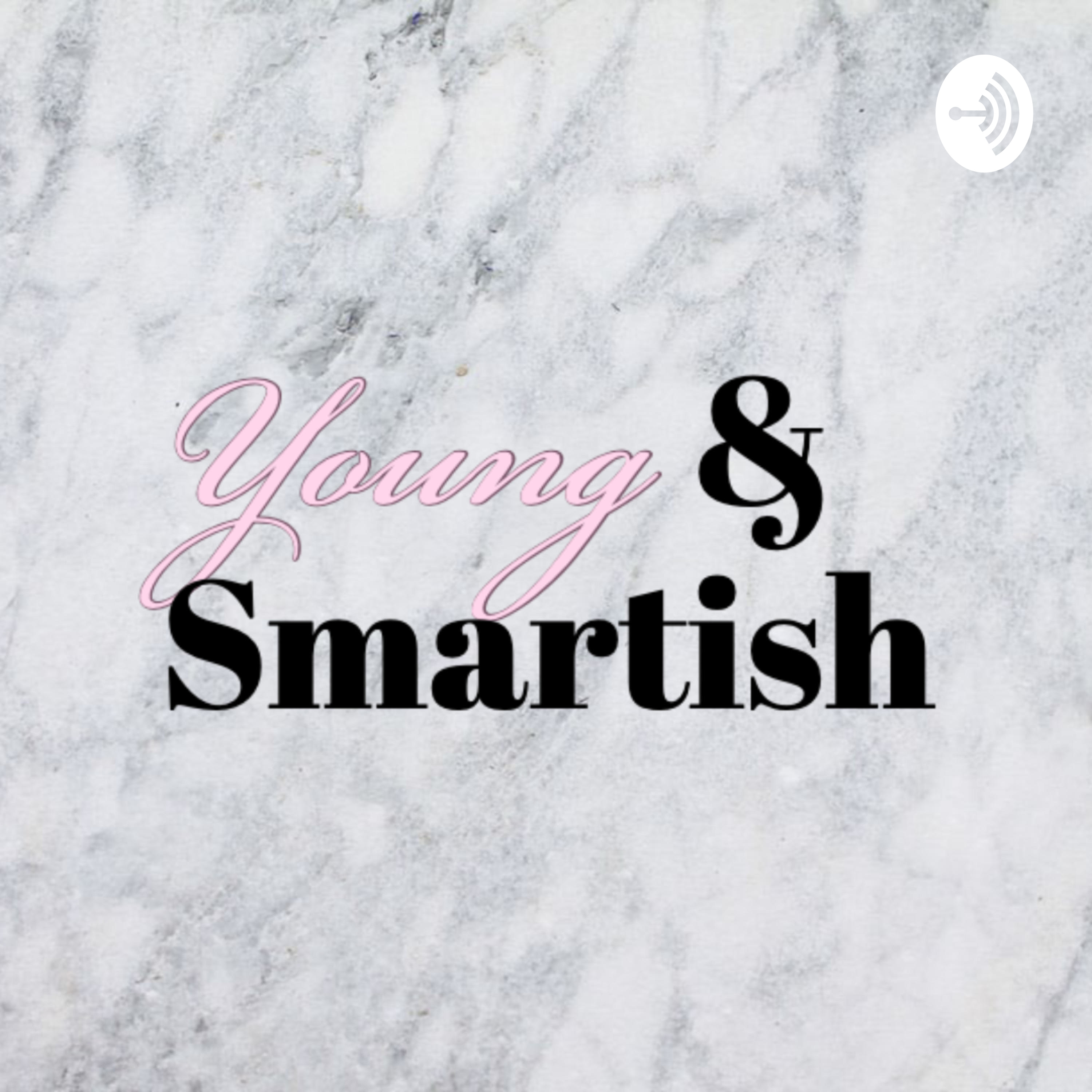 Young & Smartish