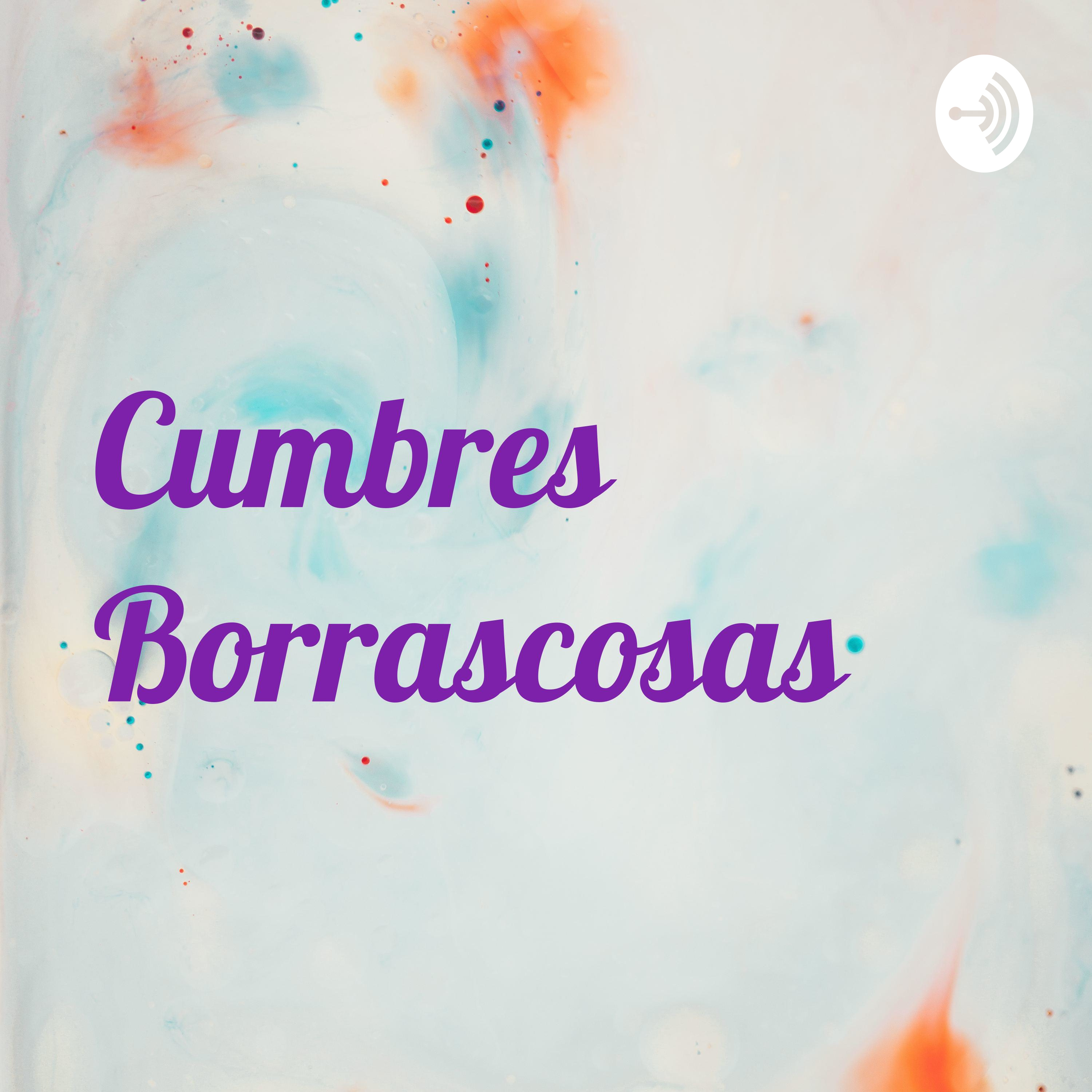 Cumbres Borrascosas