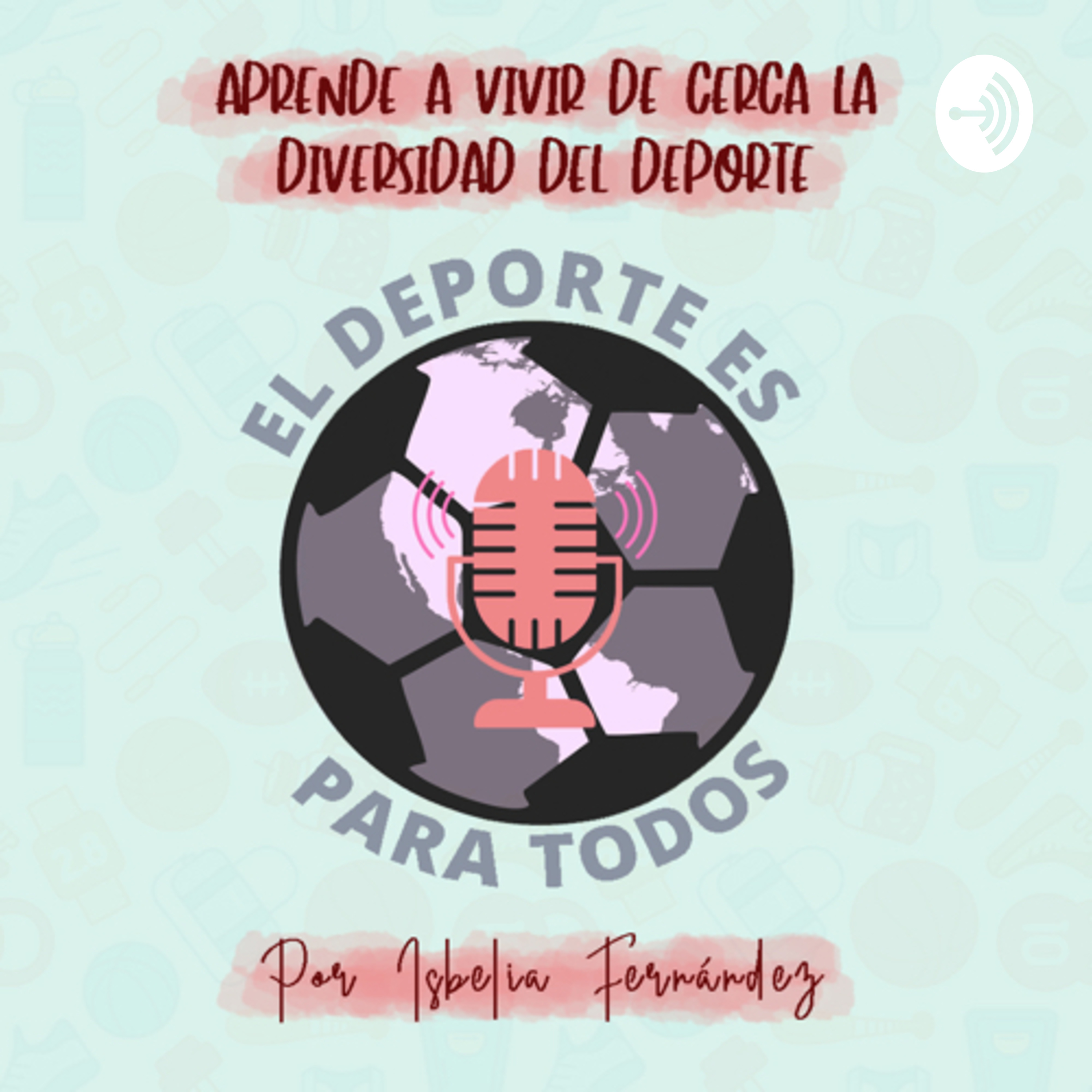 El Deporte Es Para Todos