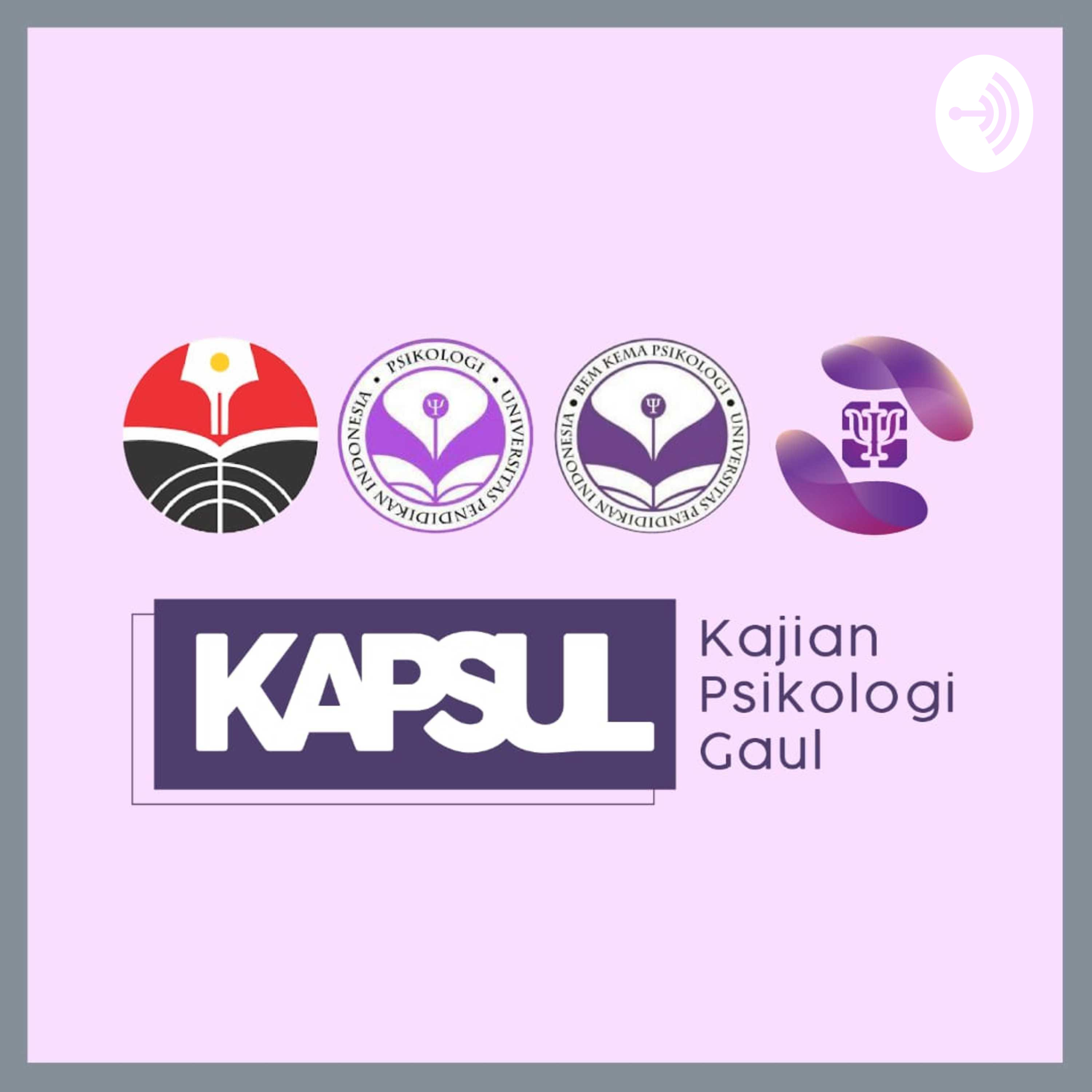 KAPSUL (KAJIAN PSIKOLOGI GAUL)