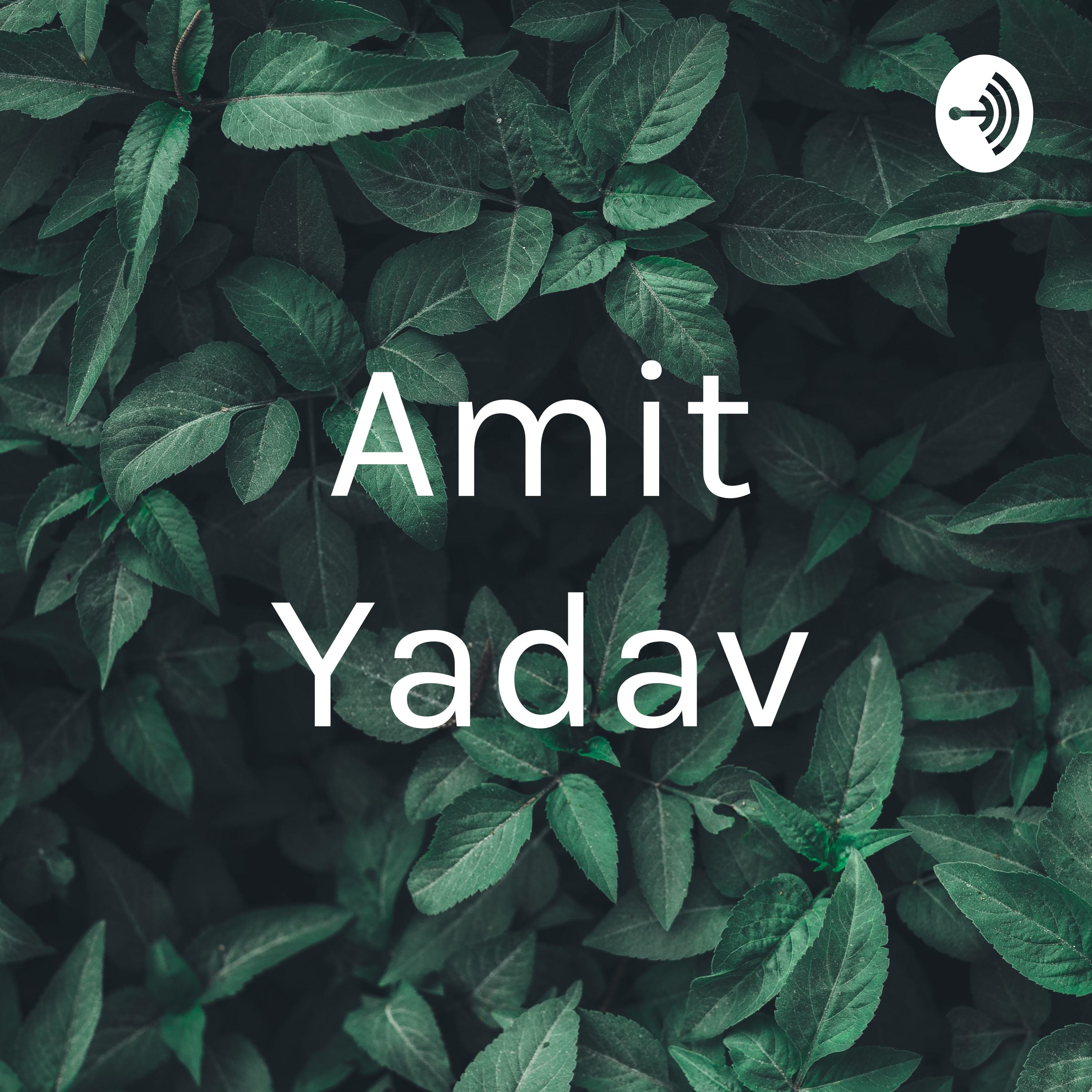 Amit Yadav (Trailer)