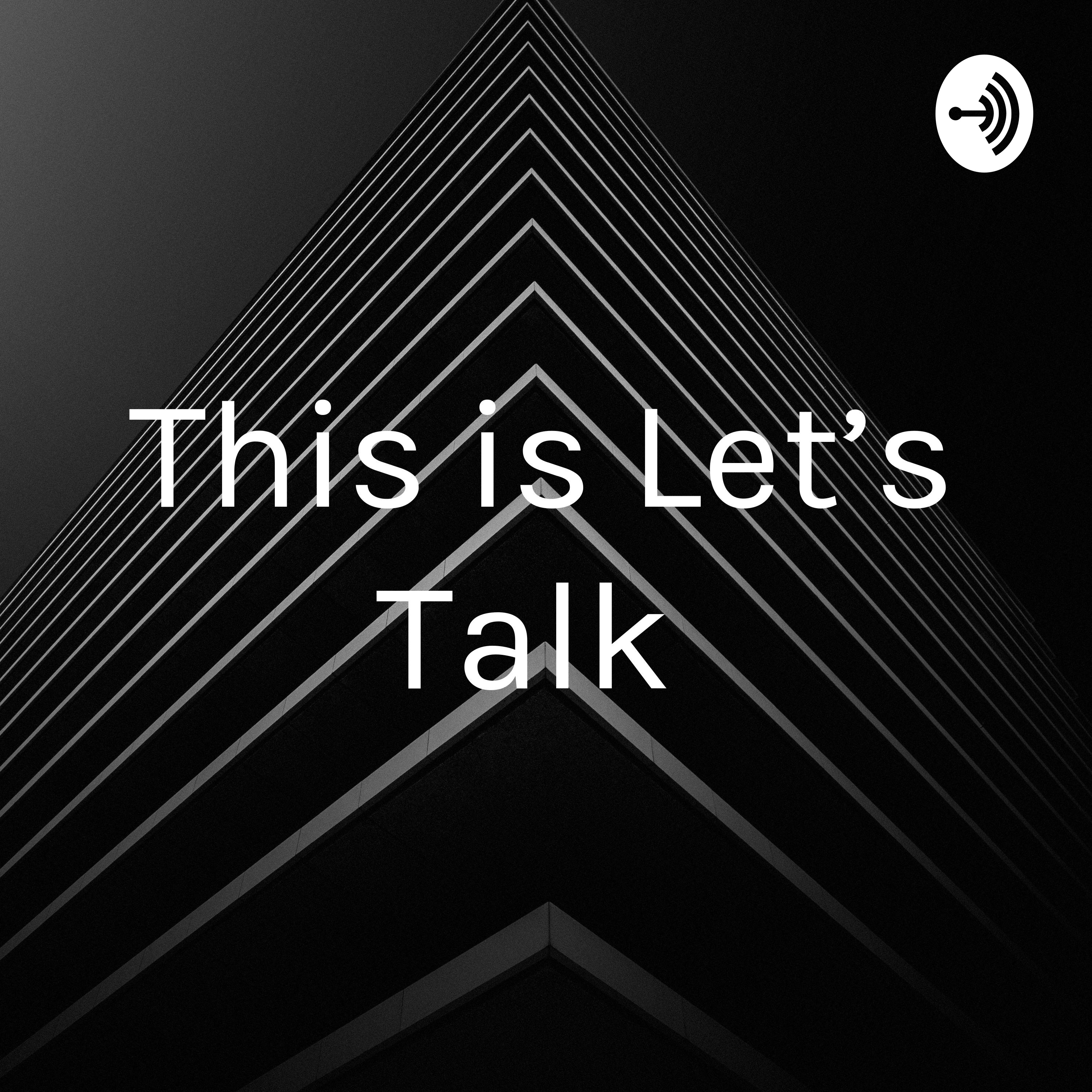 This is Let's Talk