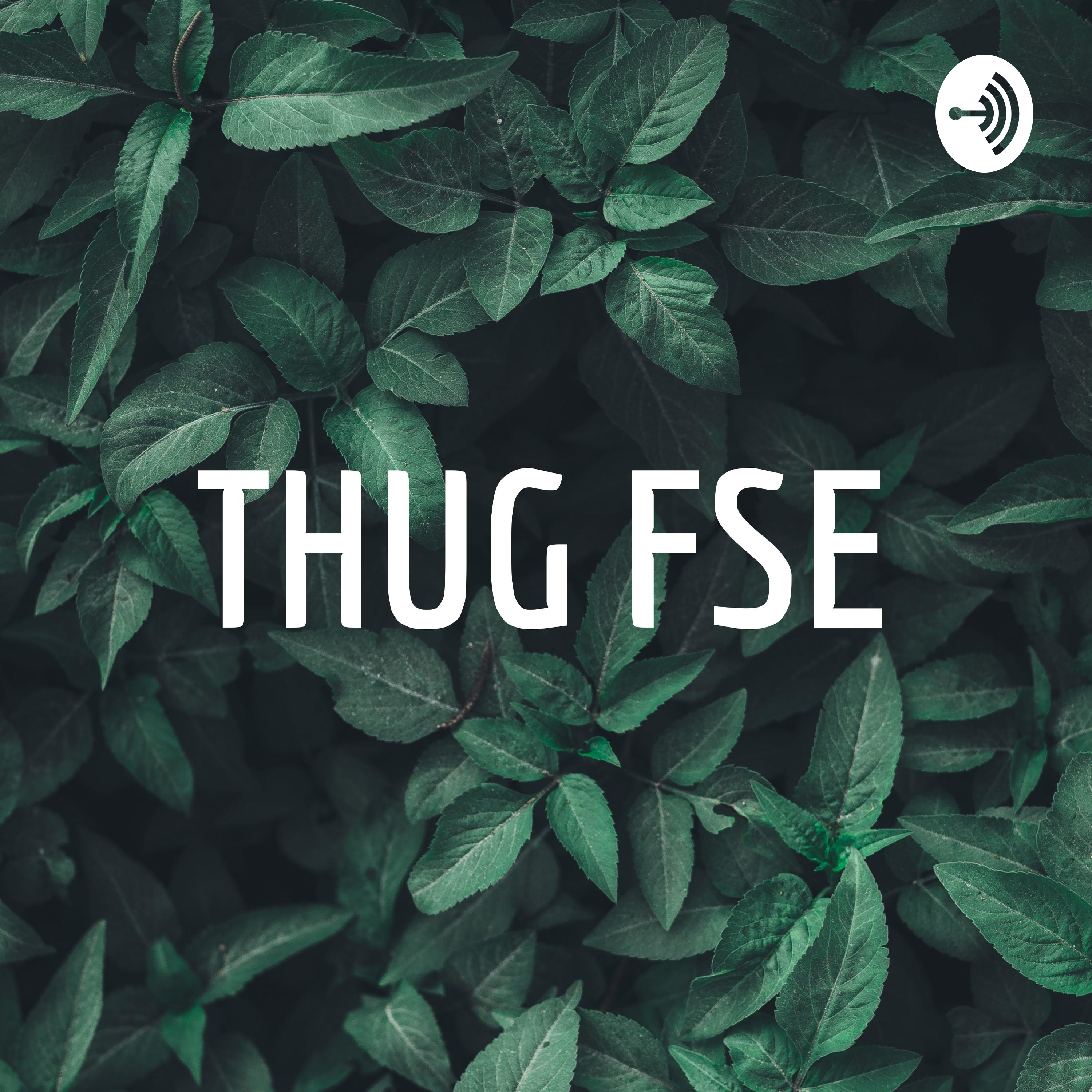 THUG FSE podcast artwork
