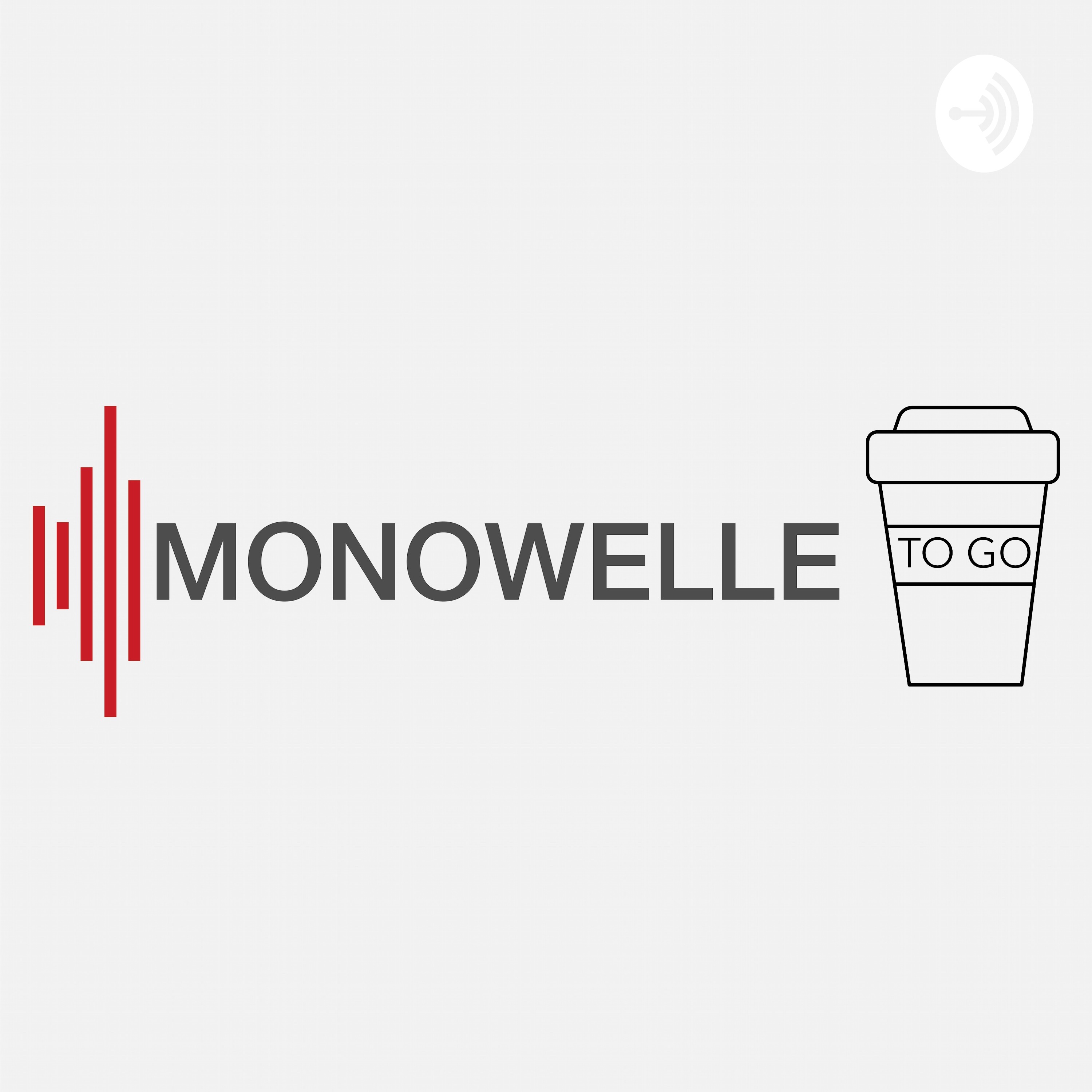 Monowelle to Go podcast artwork