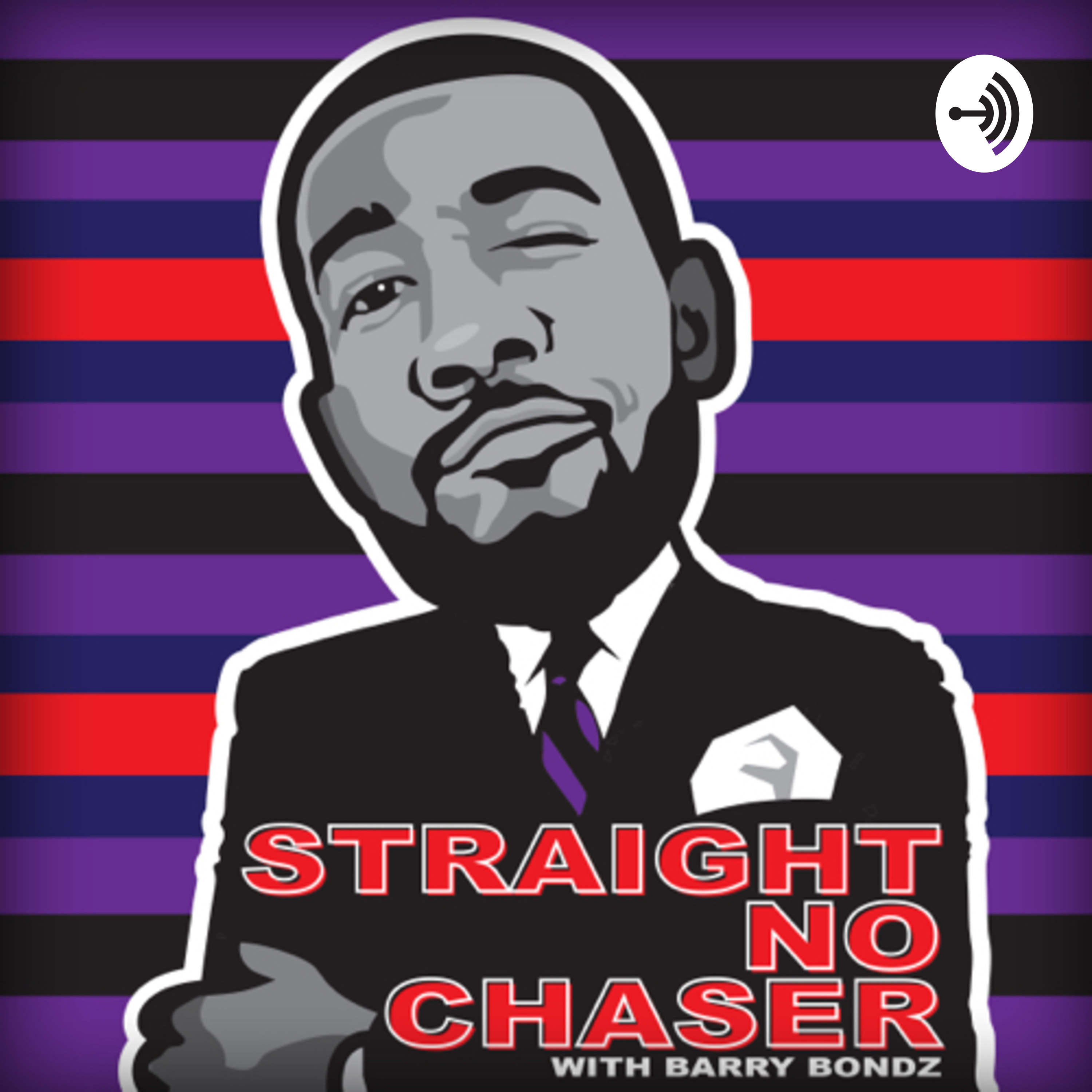 "Straight No Chaser" with Barry Bondz