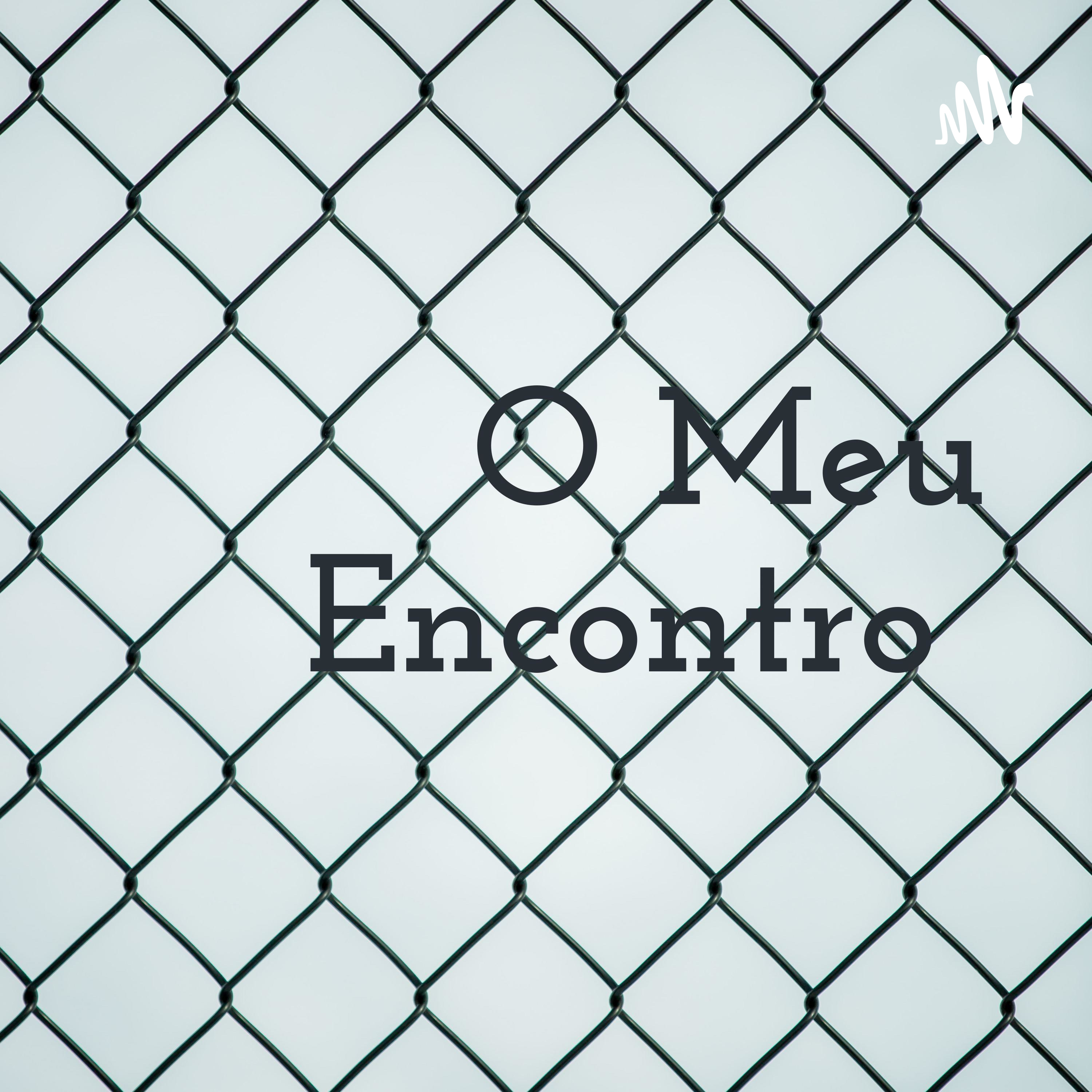 O Meu Encontro