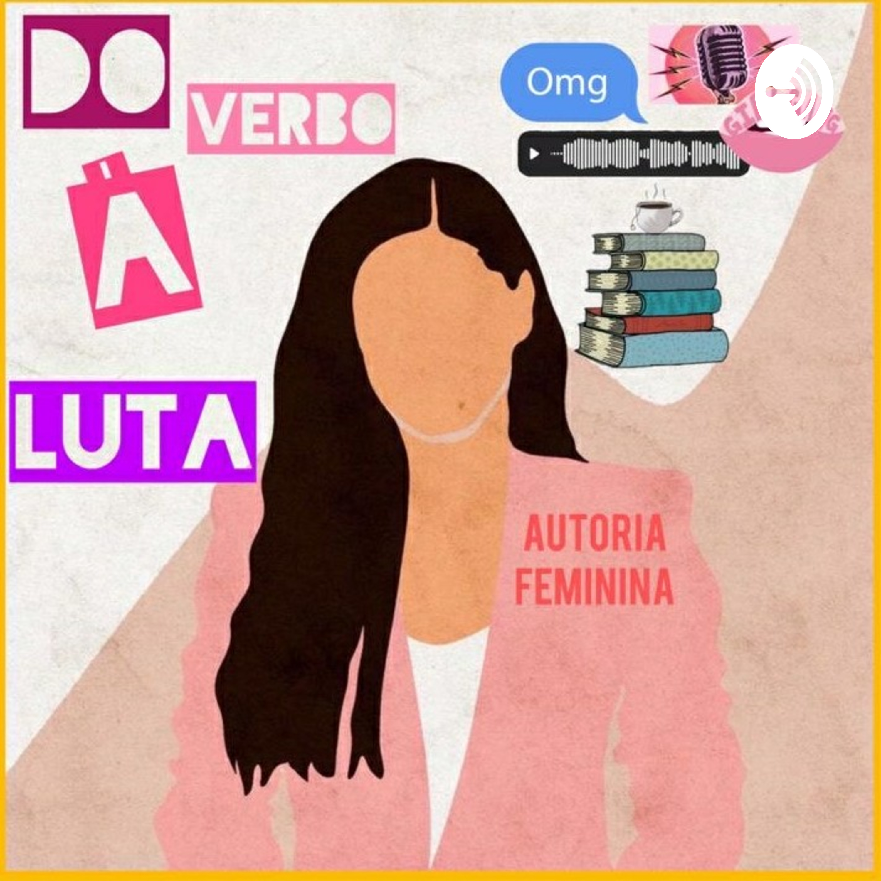 Do Verbo à Luta - Autoria Feminina