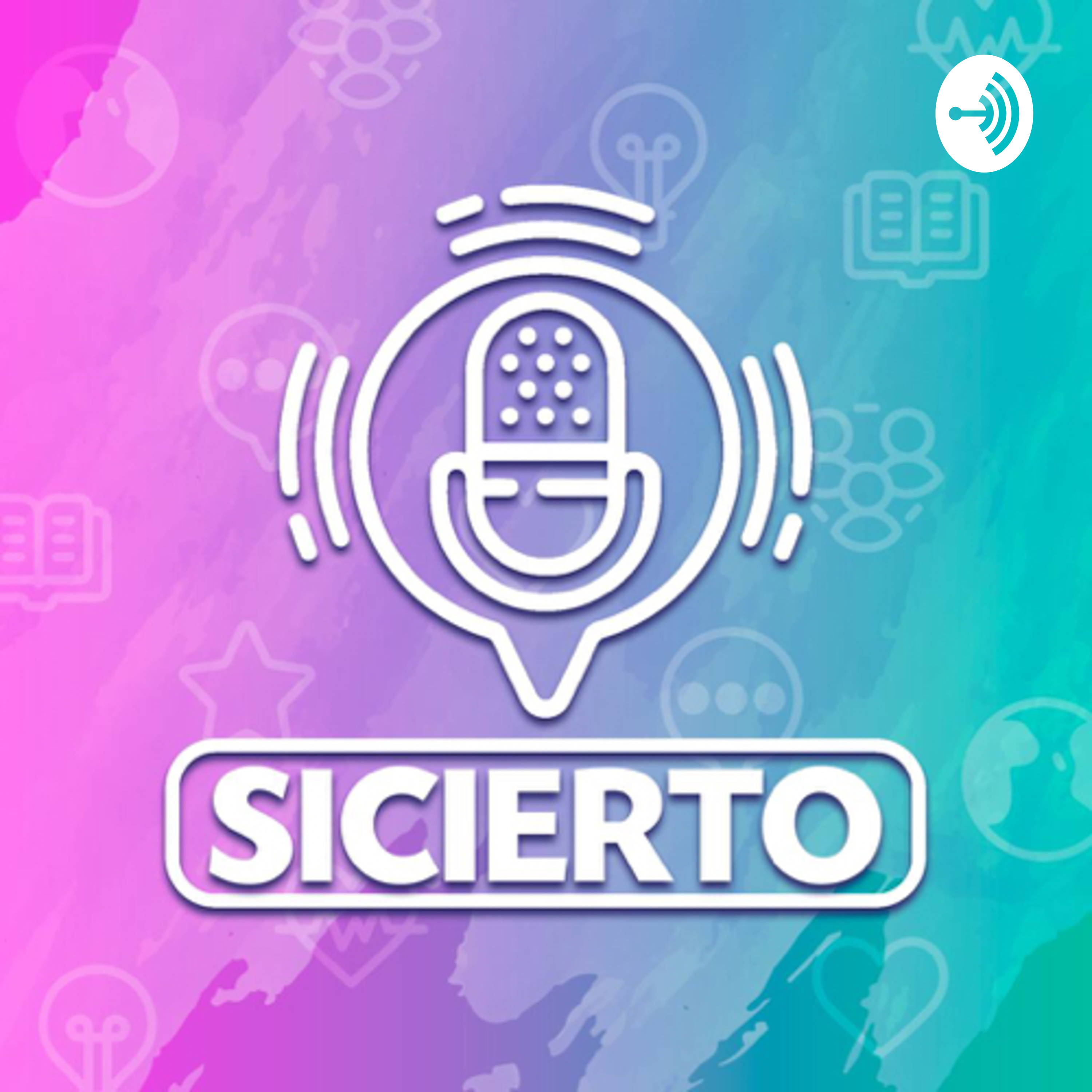 SiCierto El Podcast