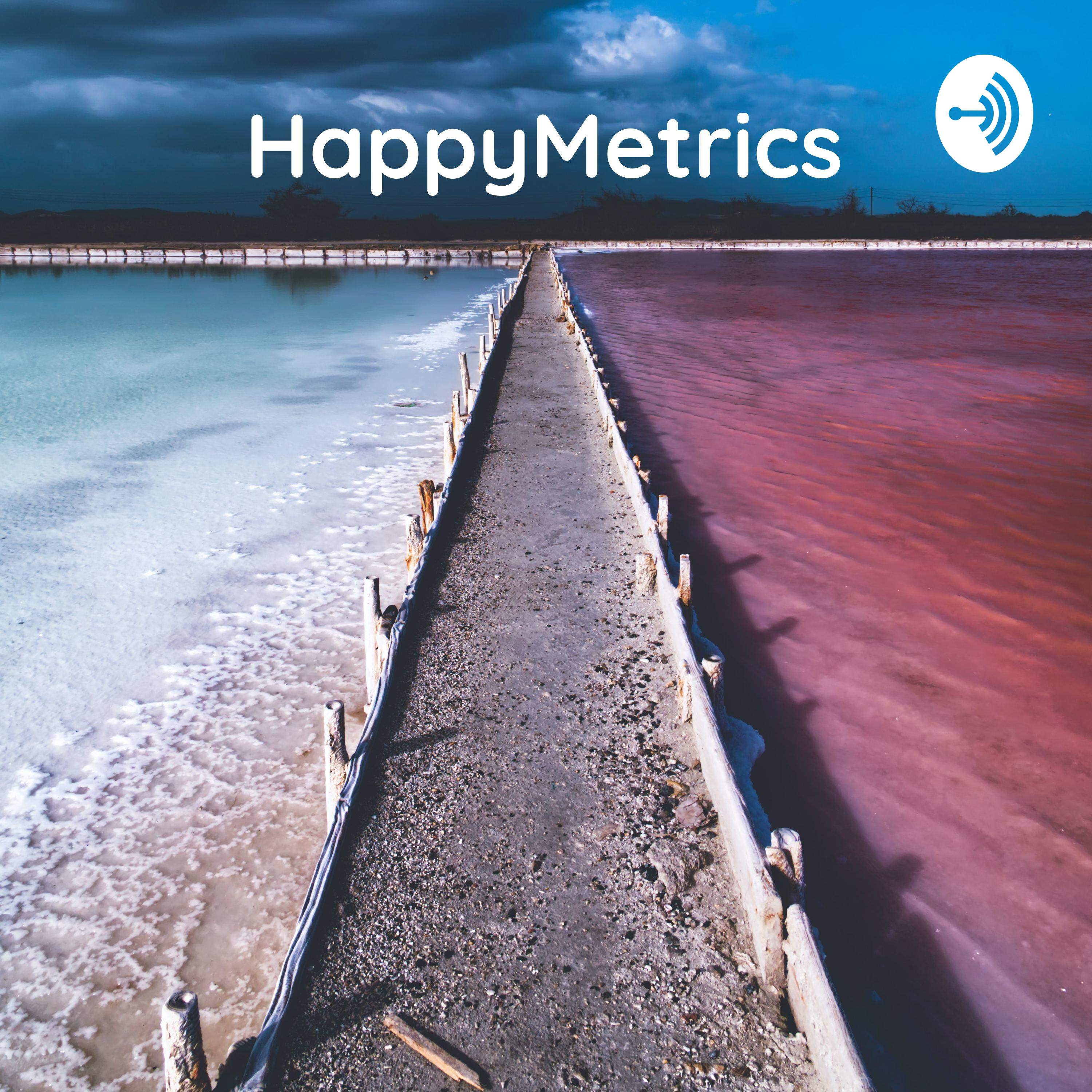 HappyMetrics - La felicidad se aprende y los datos lo demuestran