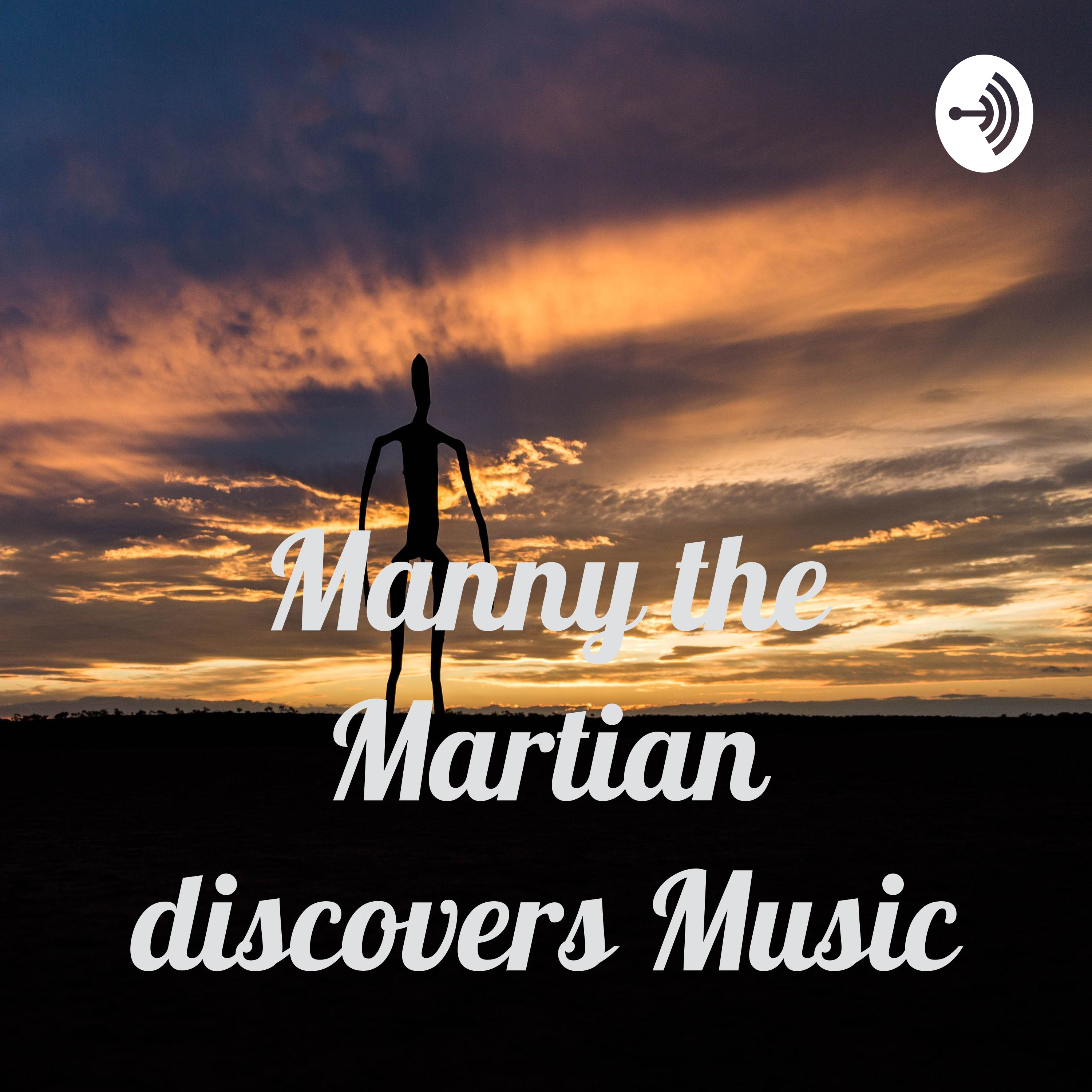 Manny the Martian discovers Music