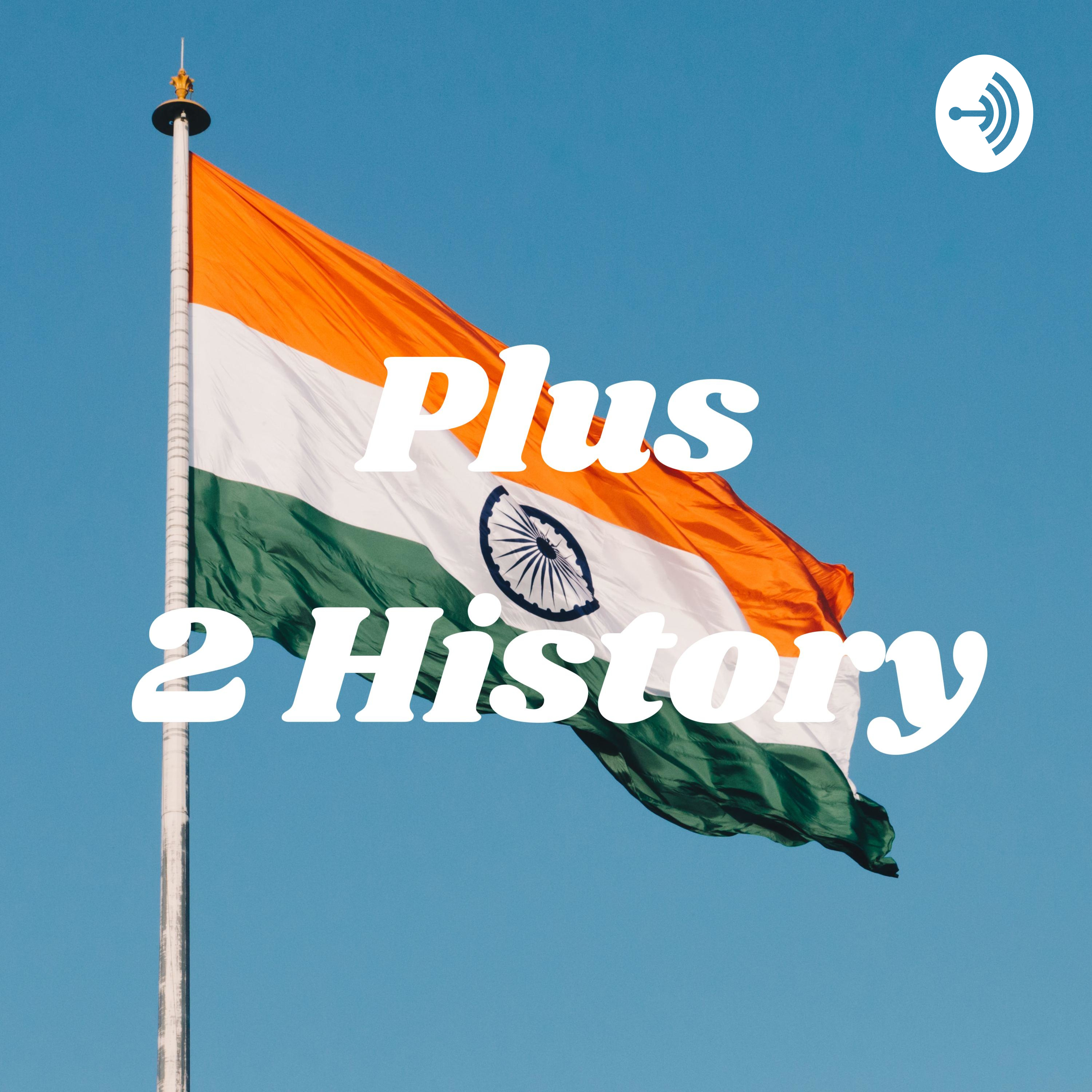 HIGHER SECONDARY HISTORY