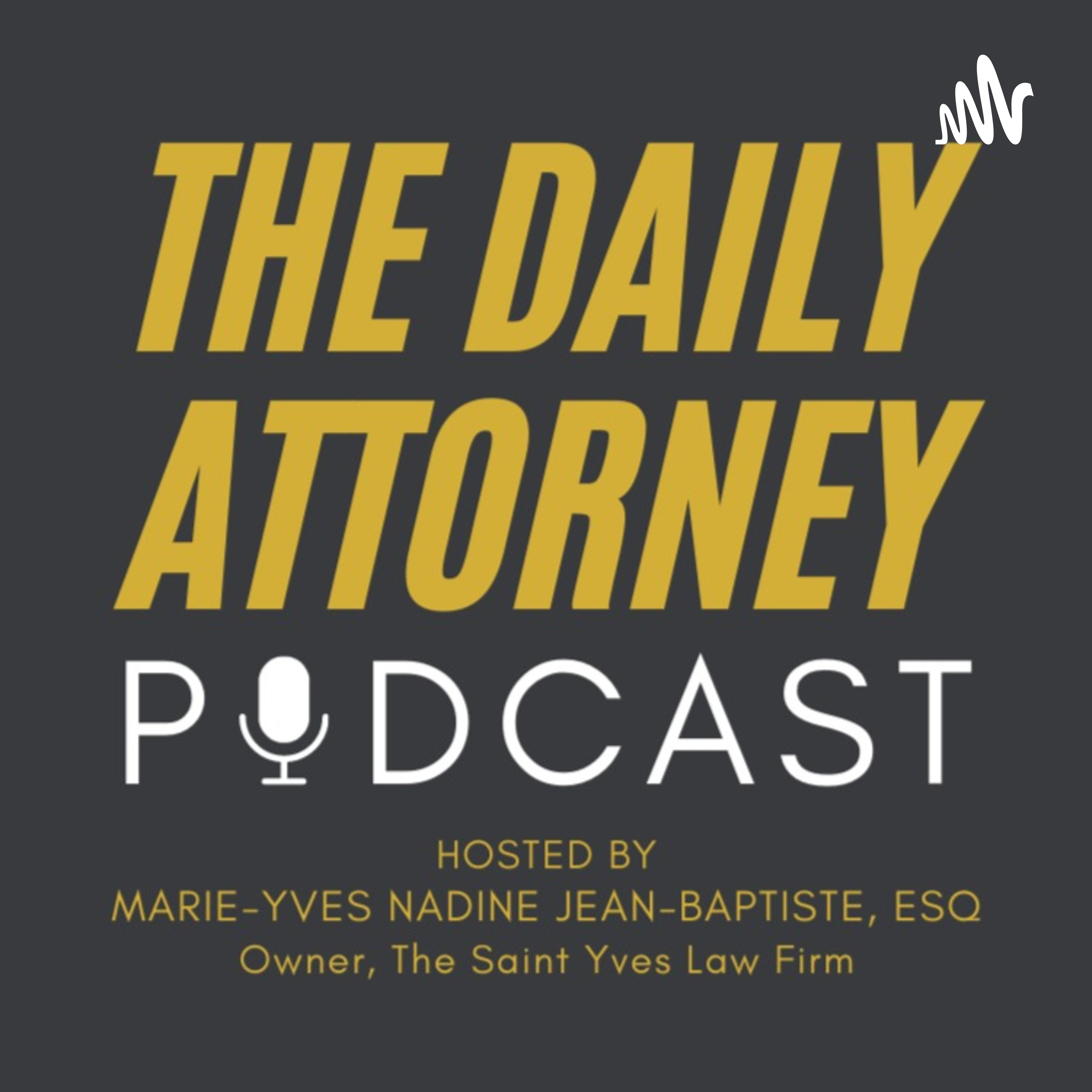 The Daily Attorney Podcast