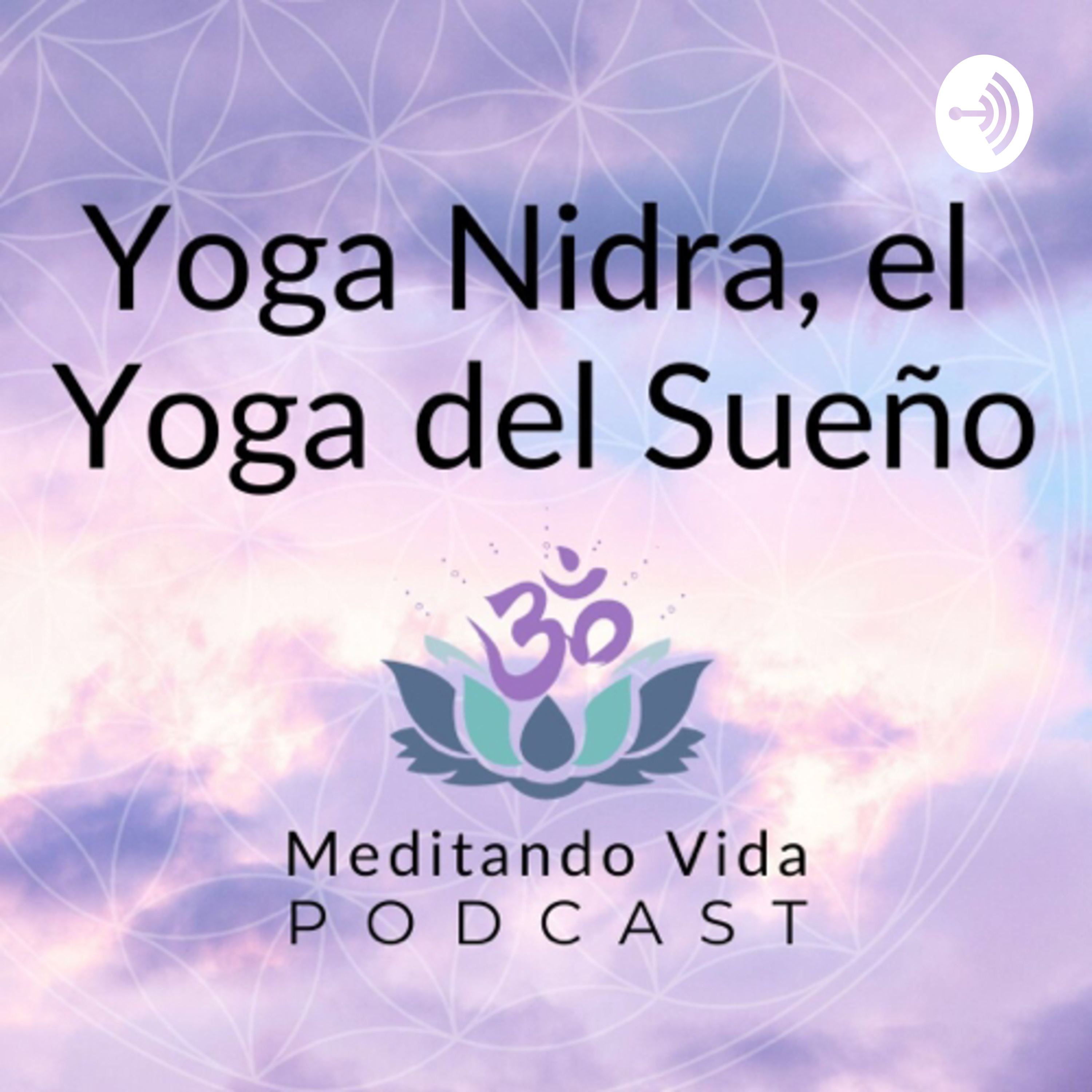 Yoga Nidra, el Yoga del Sueño