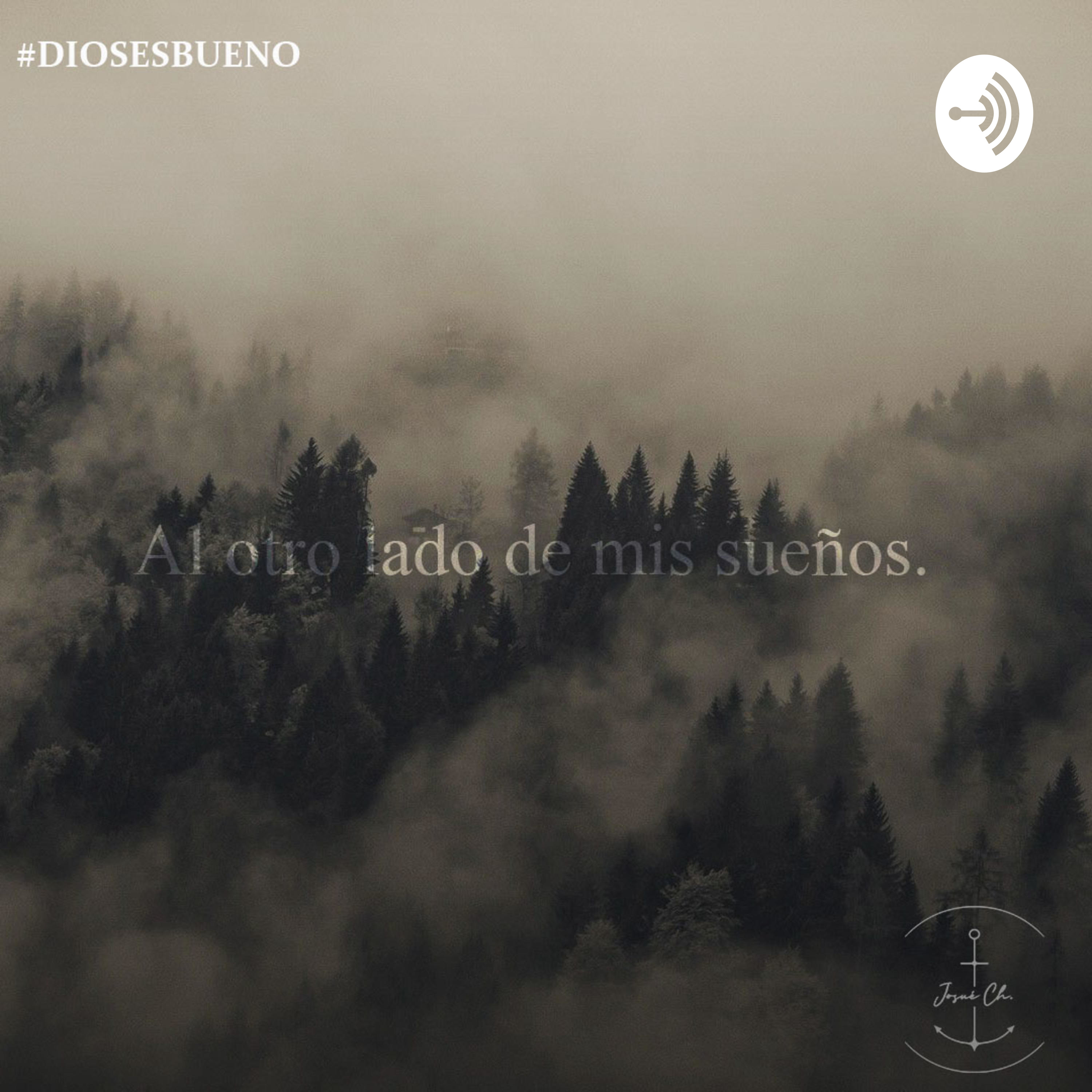 Al otro lado de mis sueños Parte 1