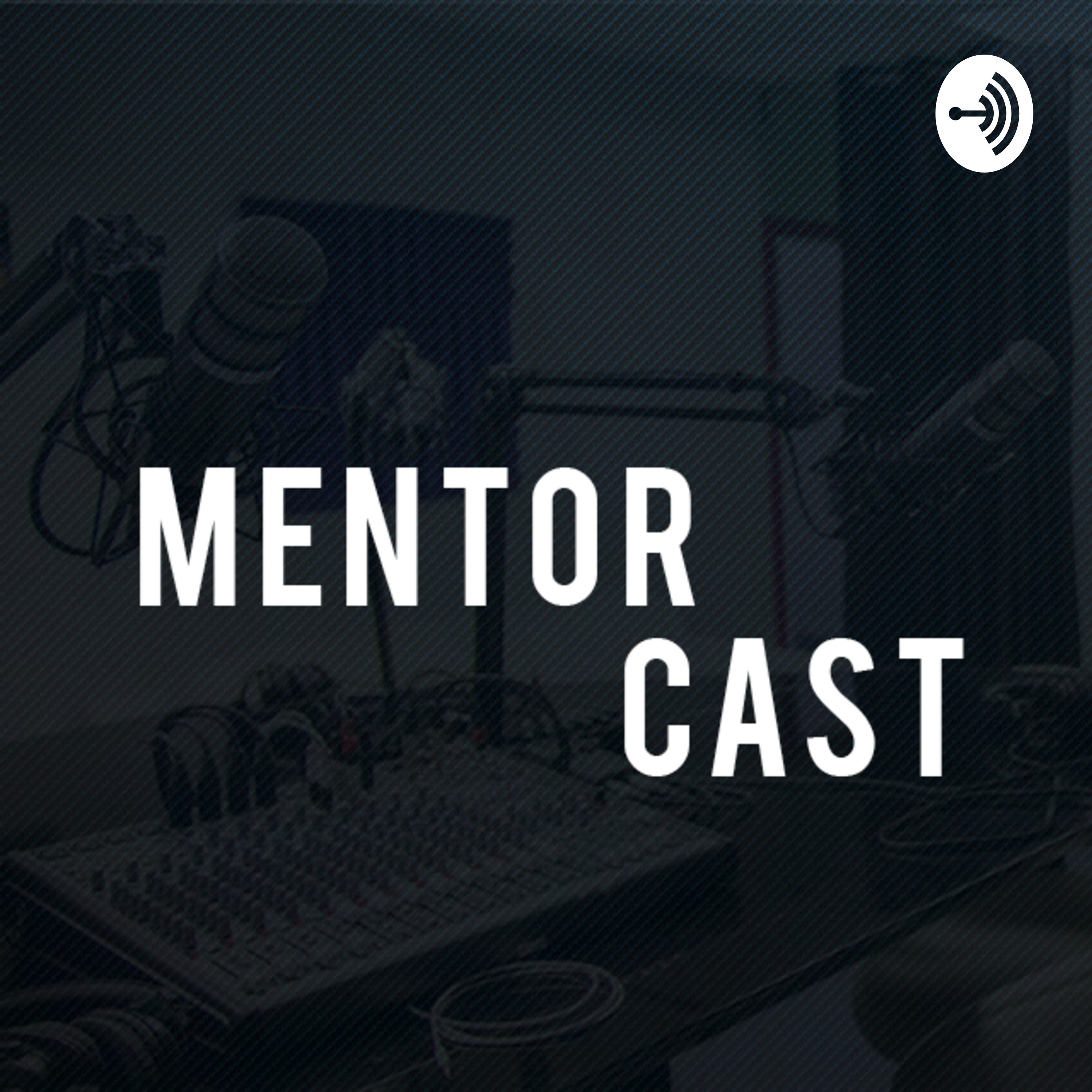 Mentor Cast