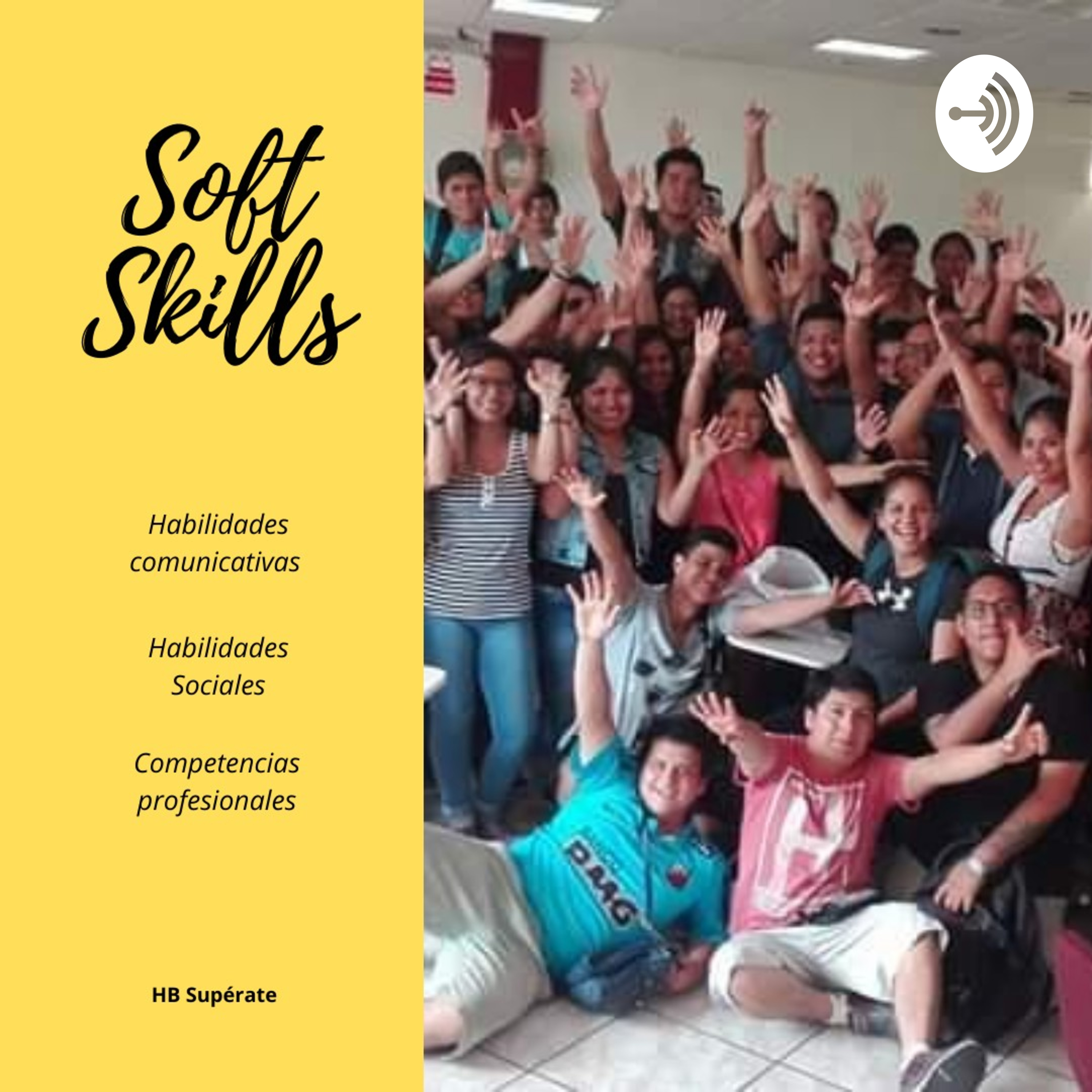 Supérate HB +Habilidades Blandas 