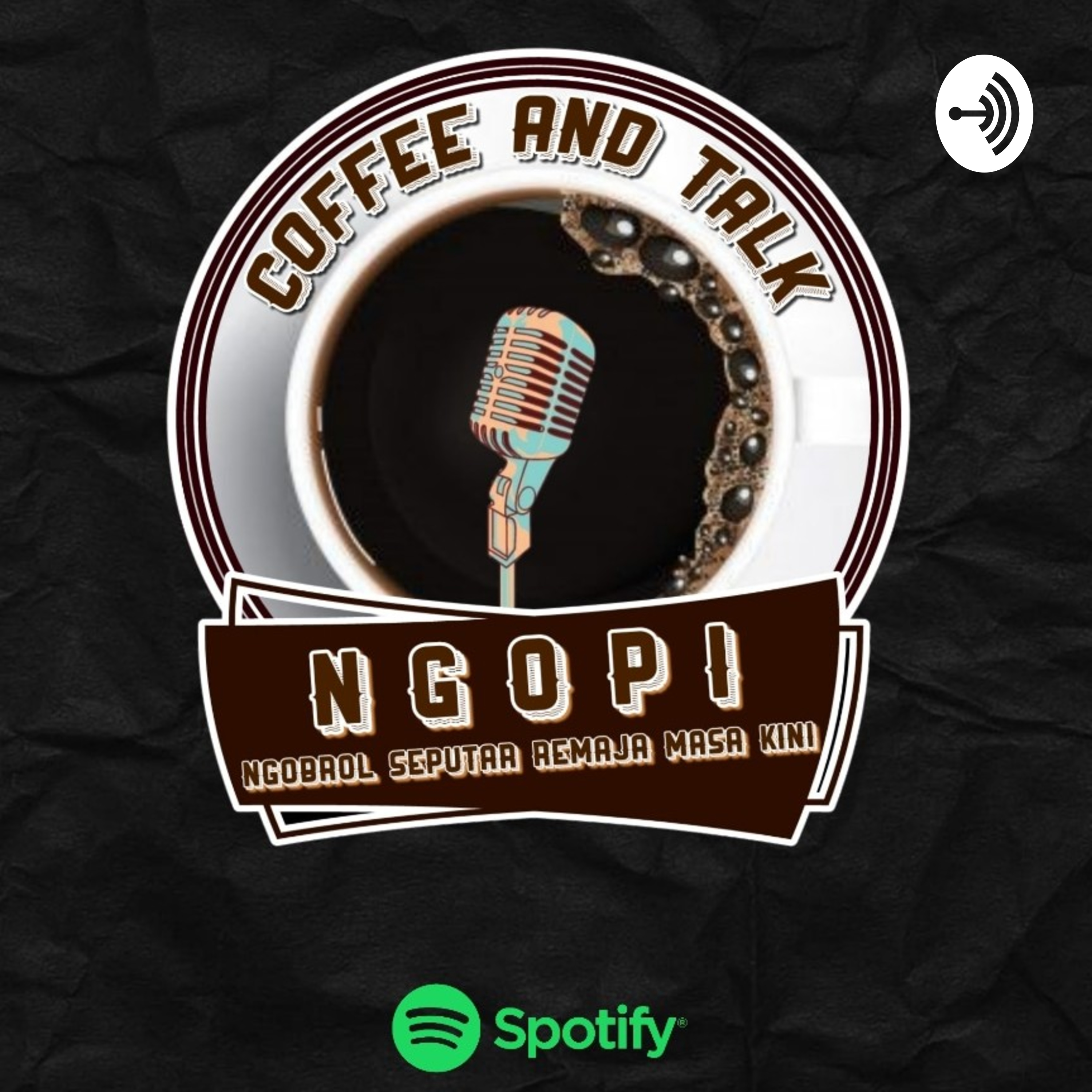 NGOPI(Ngobrol seputar remaja masa kini)