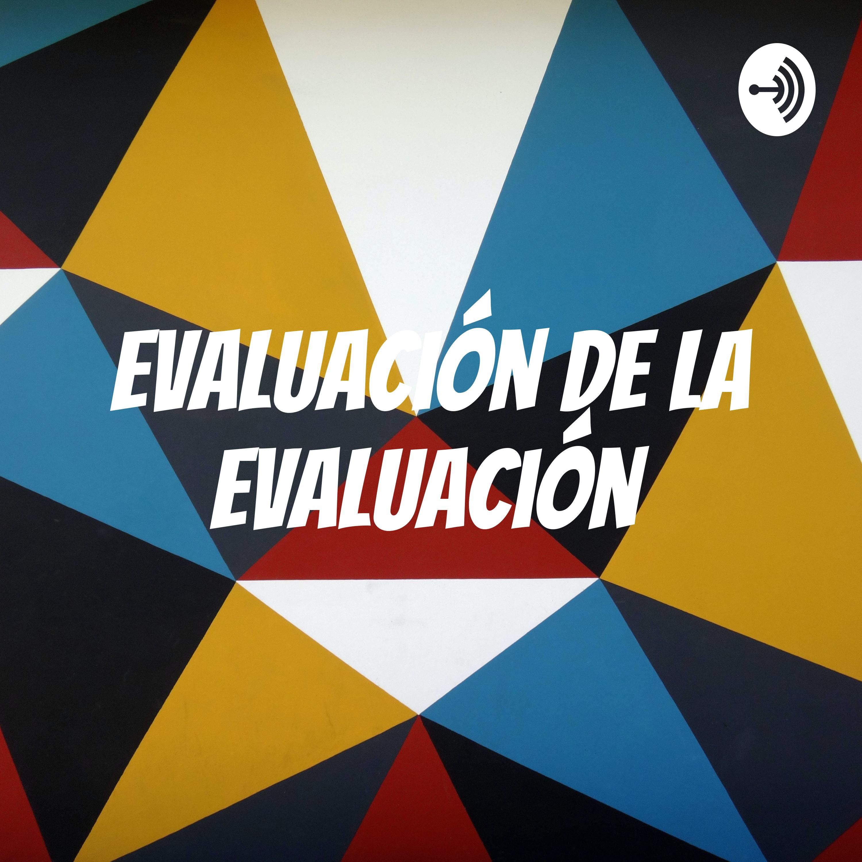 Evaluación De La Evaluación