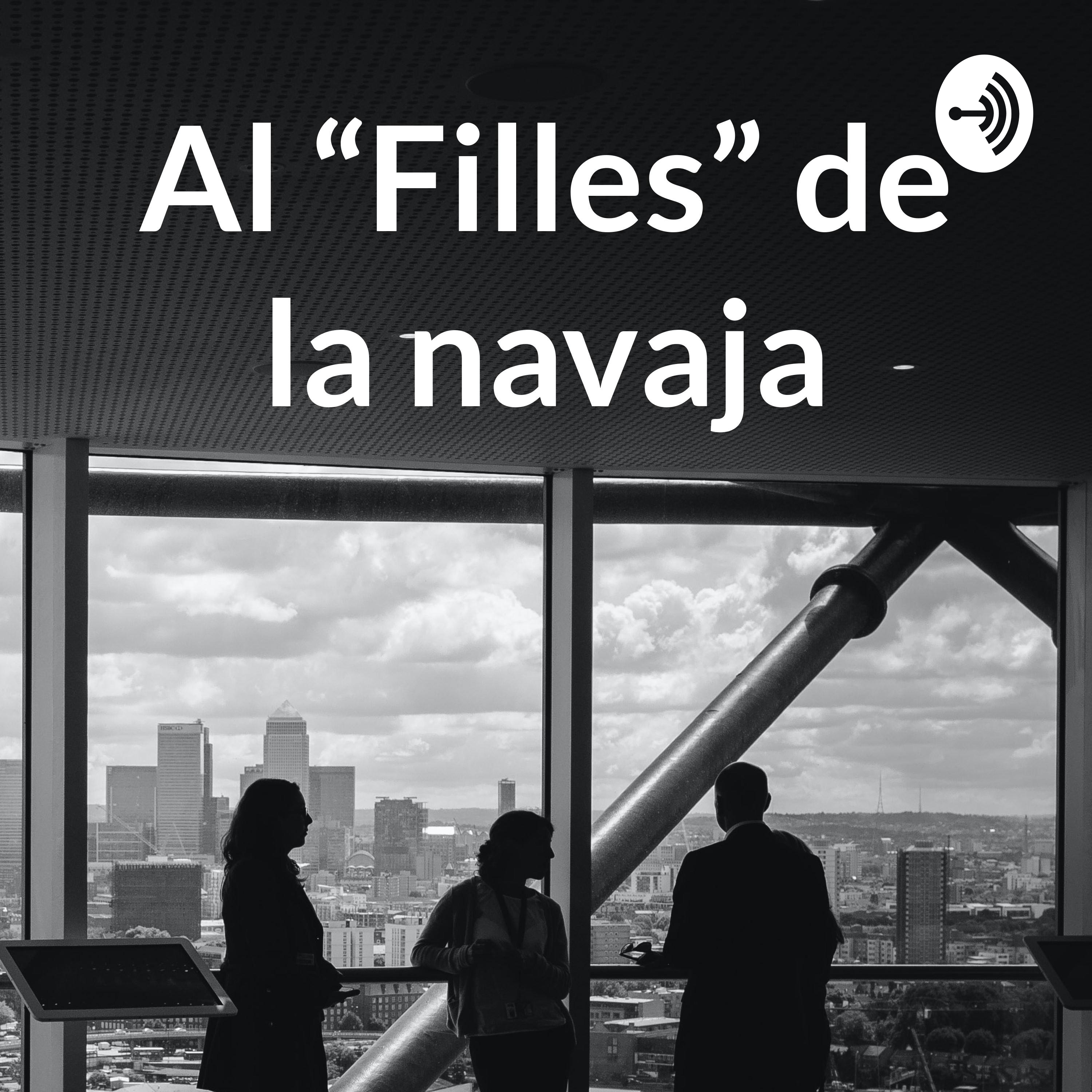 Al “Filles” de la navaja