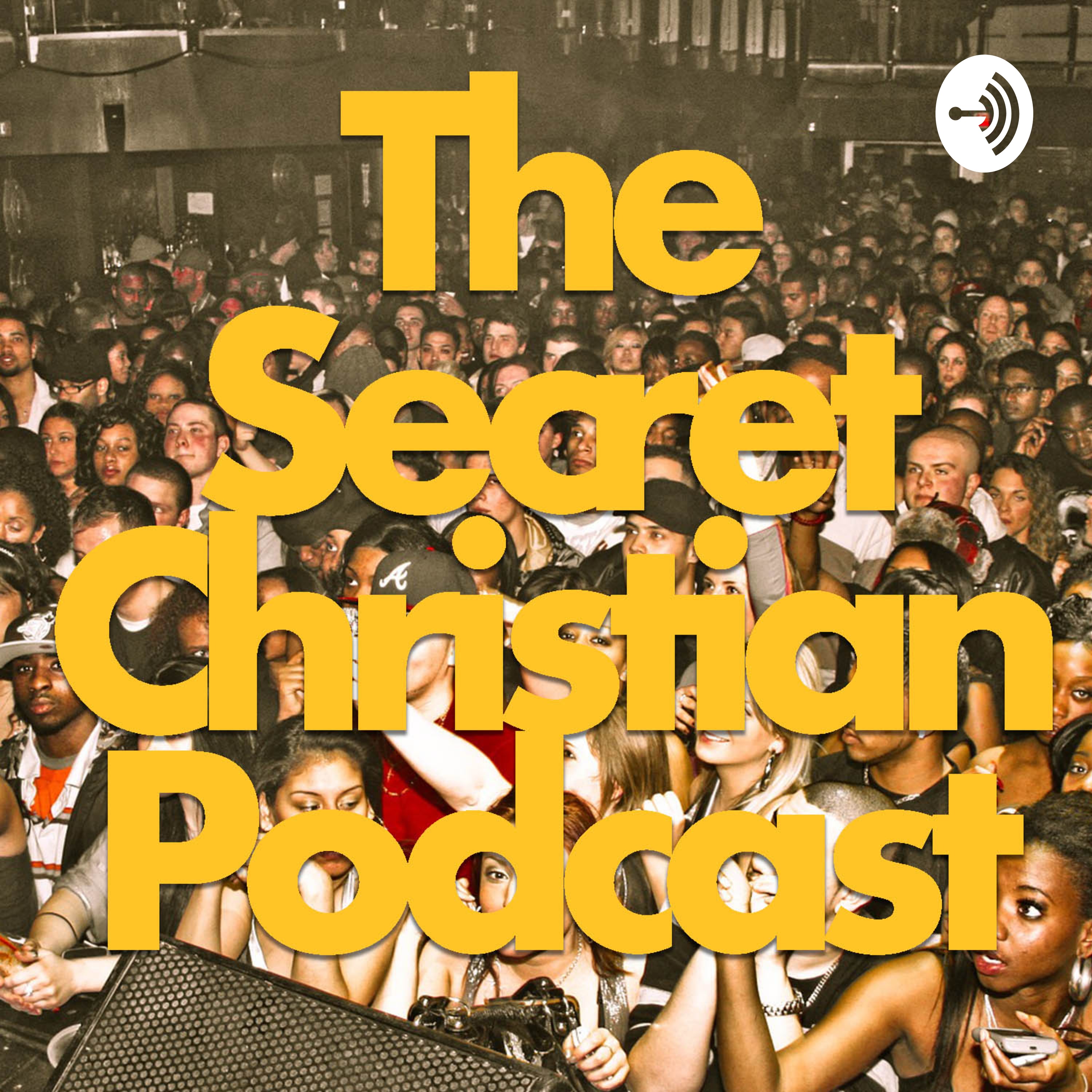The Secret Christian 