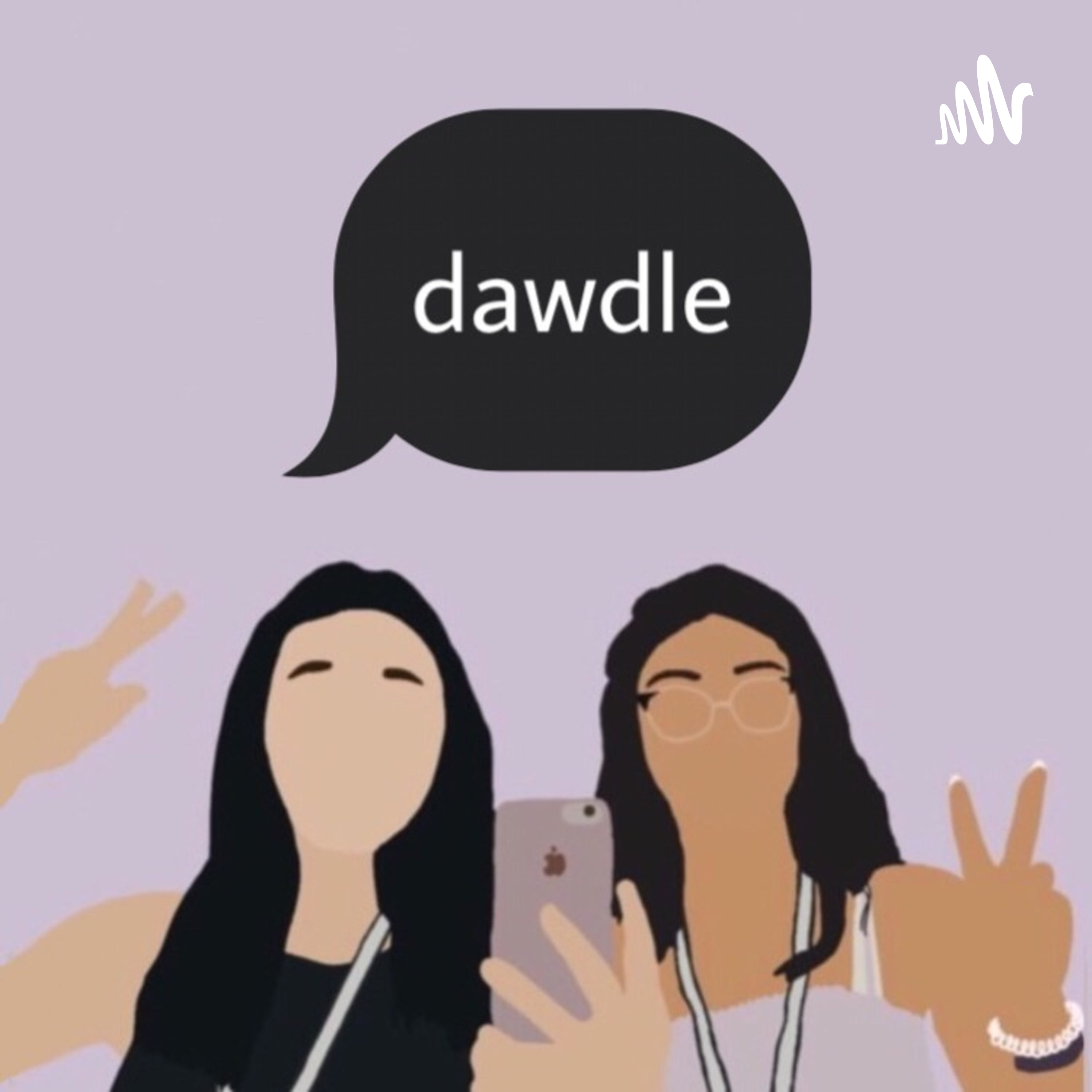 dawdle