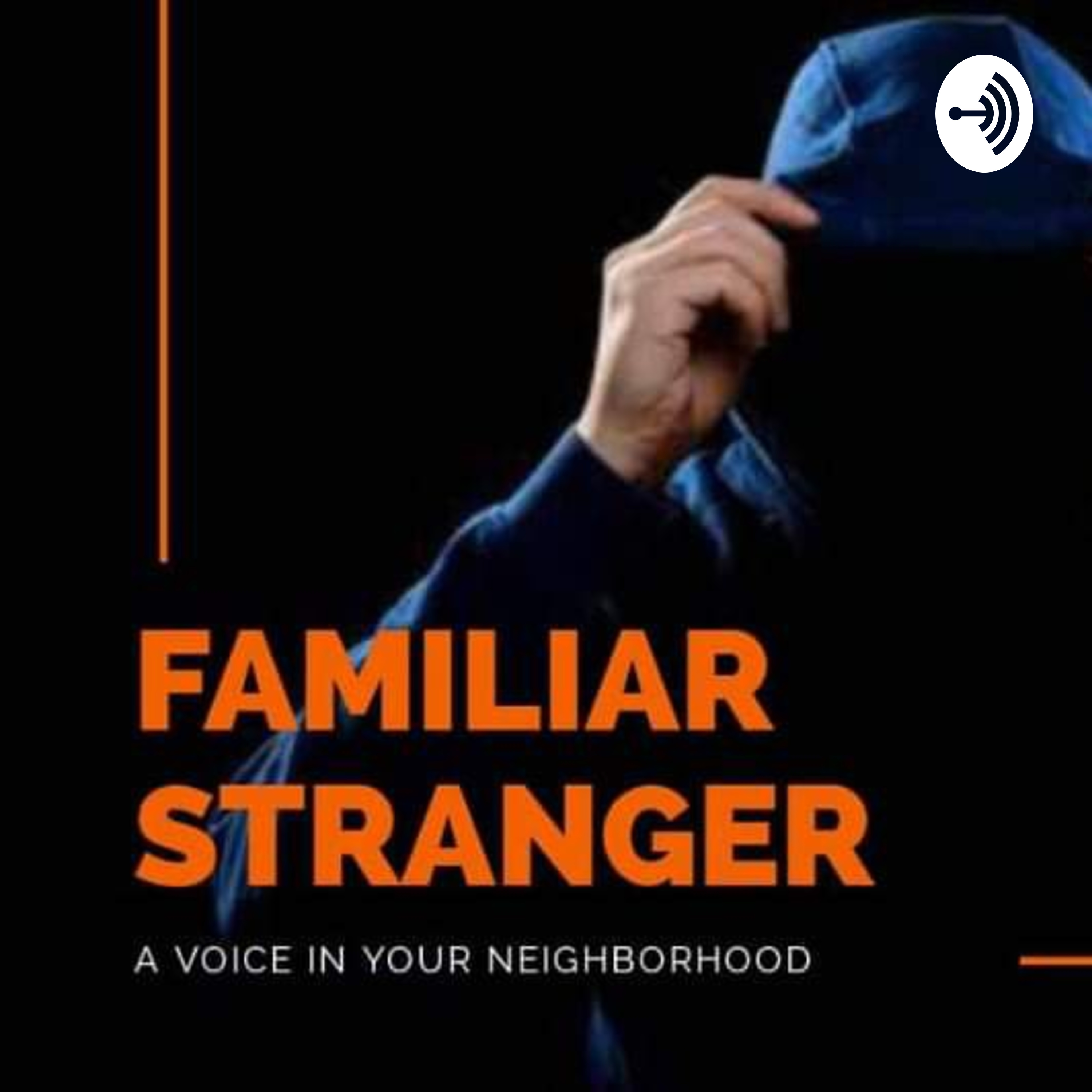 Familiar Stranger 