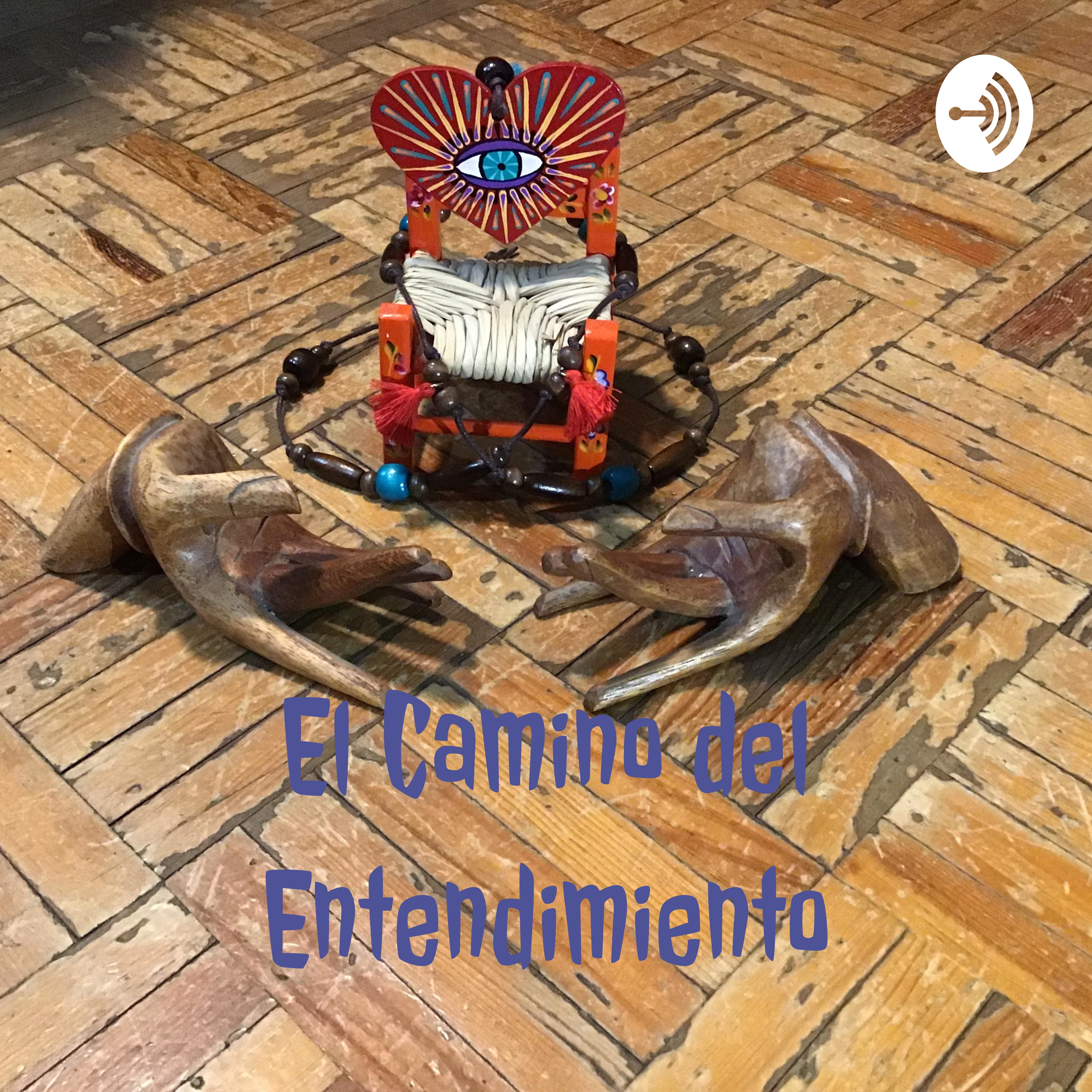 El Camino del Entendimiento
