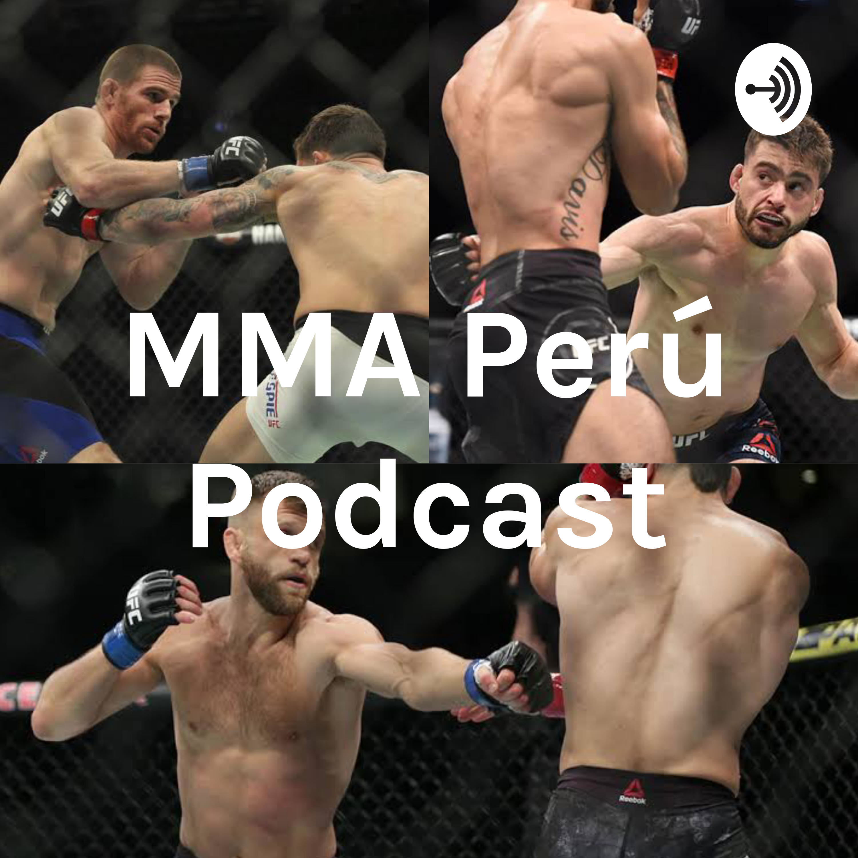 MMA Perú Podcast MMA Perú Podcast
