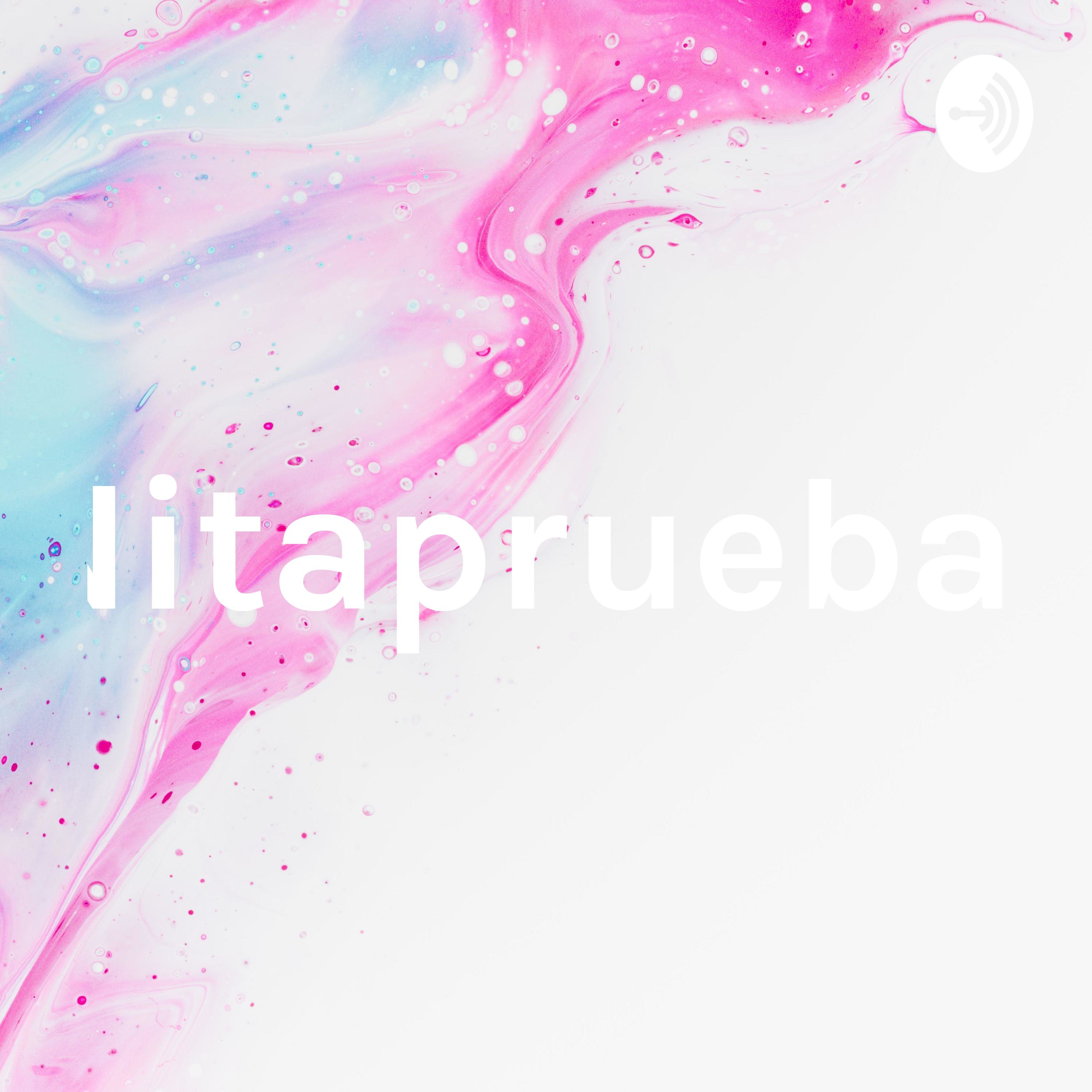 Nitaprueba1 podcast artwork