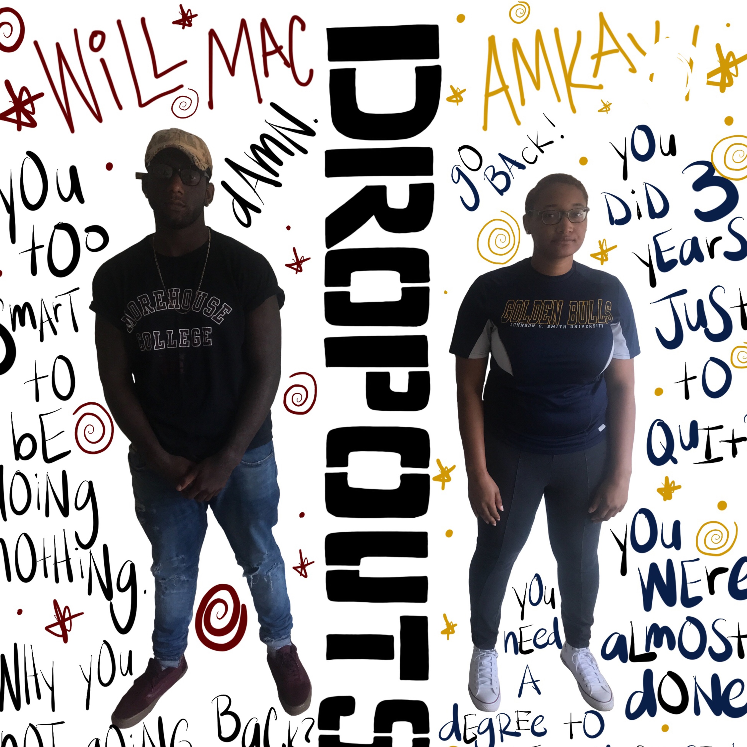 #COLLEGEDROPOUTS