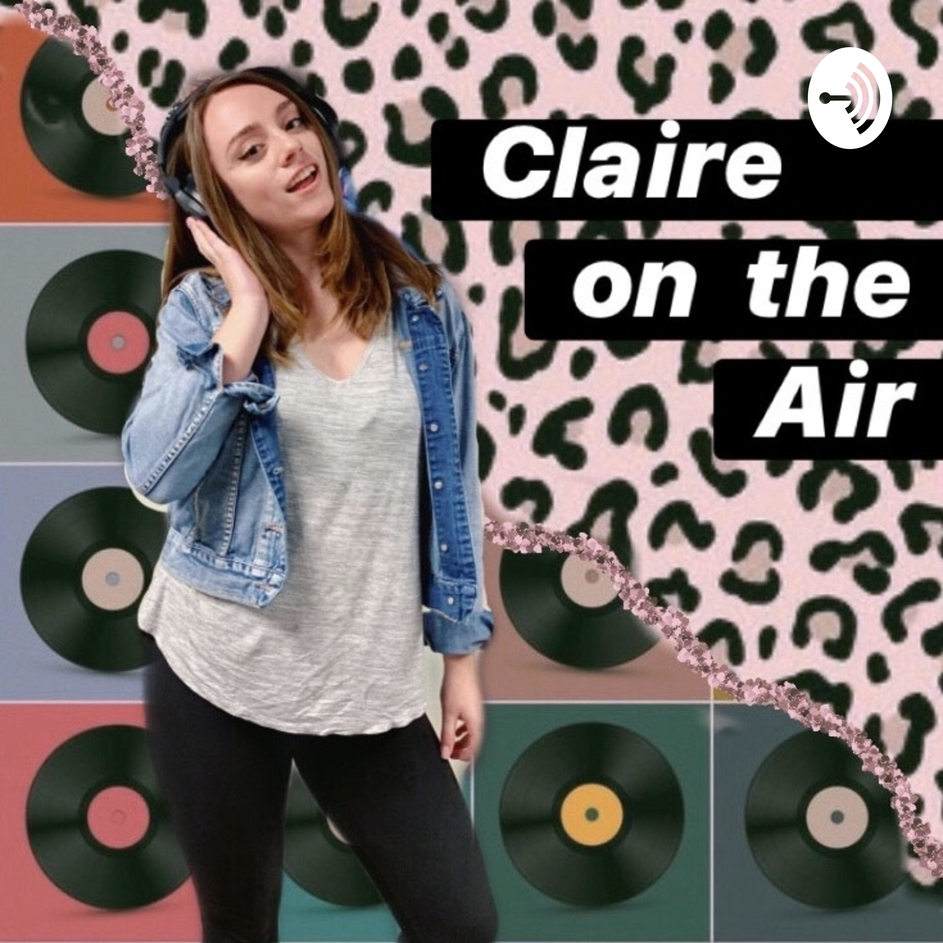 Claire on the Air