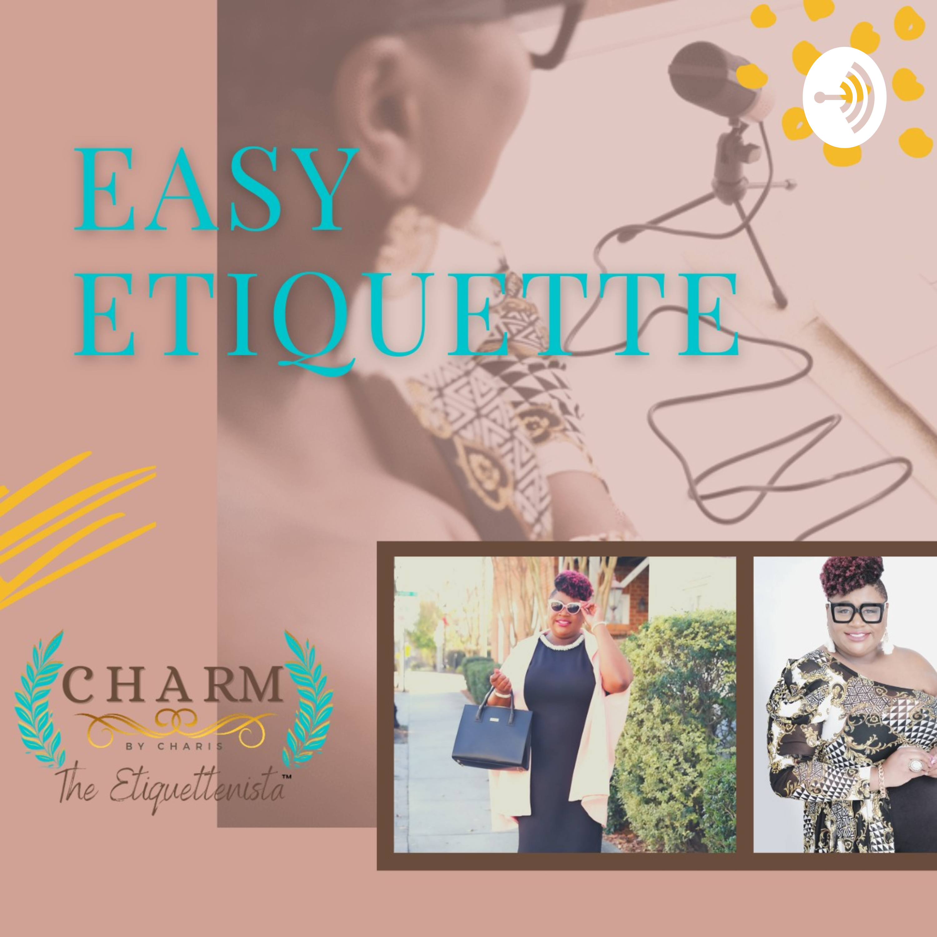 Easy Etiquette with The Etiquettenista™️