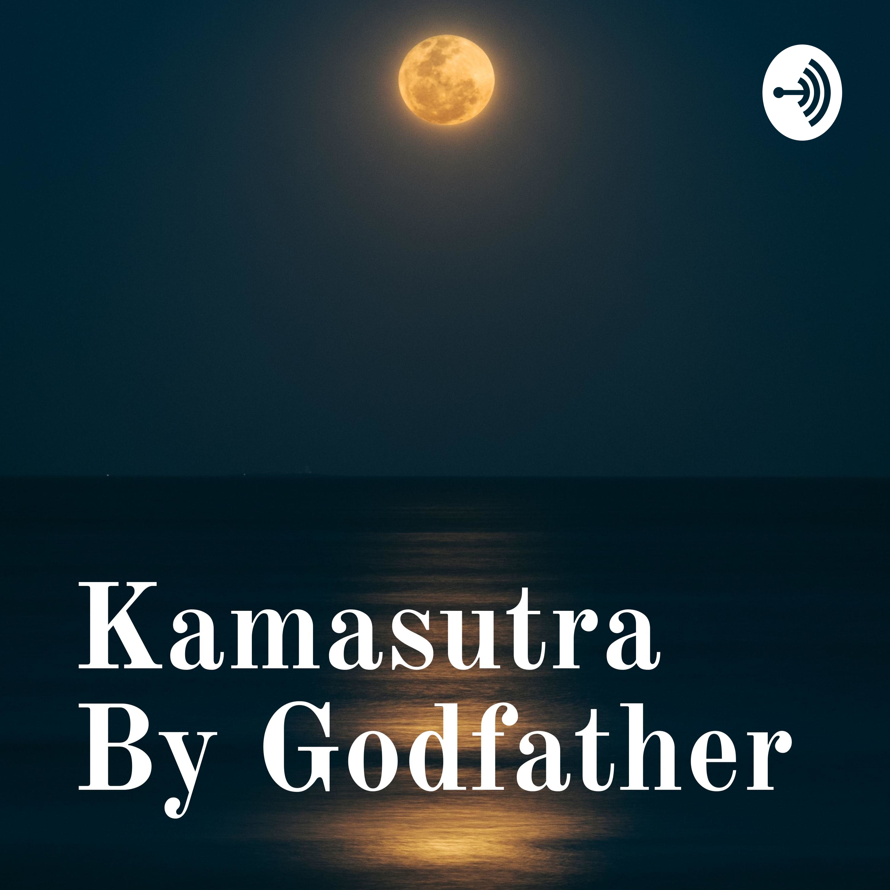Kamasutra By Godfather