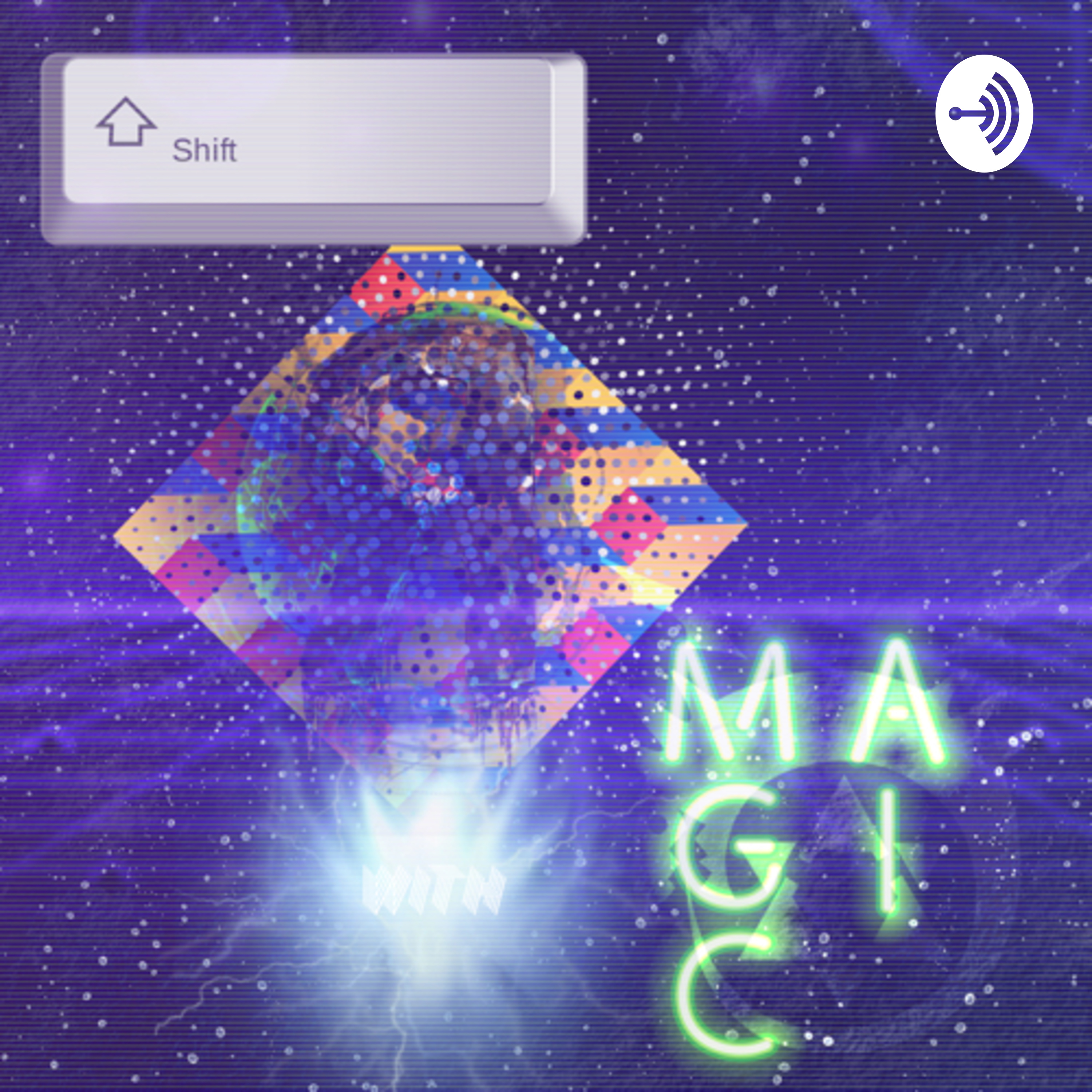 SHIFT REALITY w/MAGIC podcast artwork