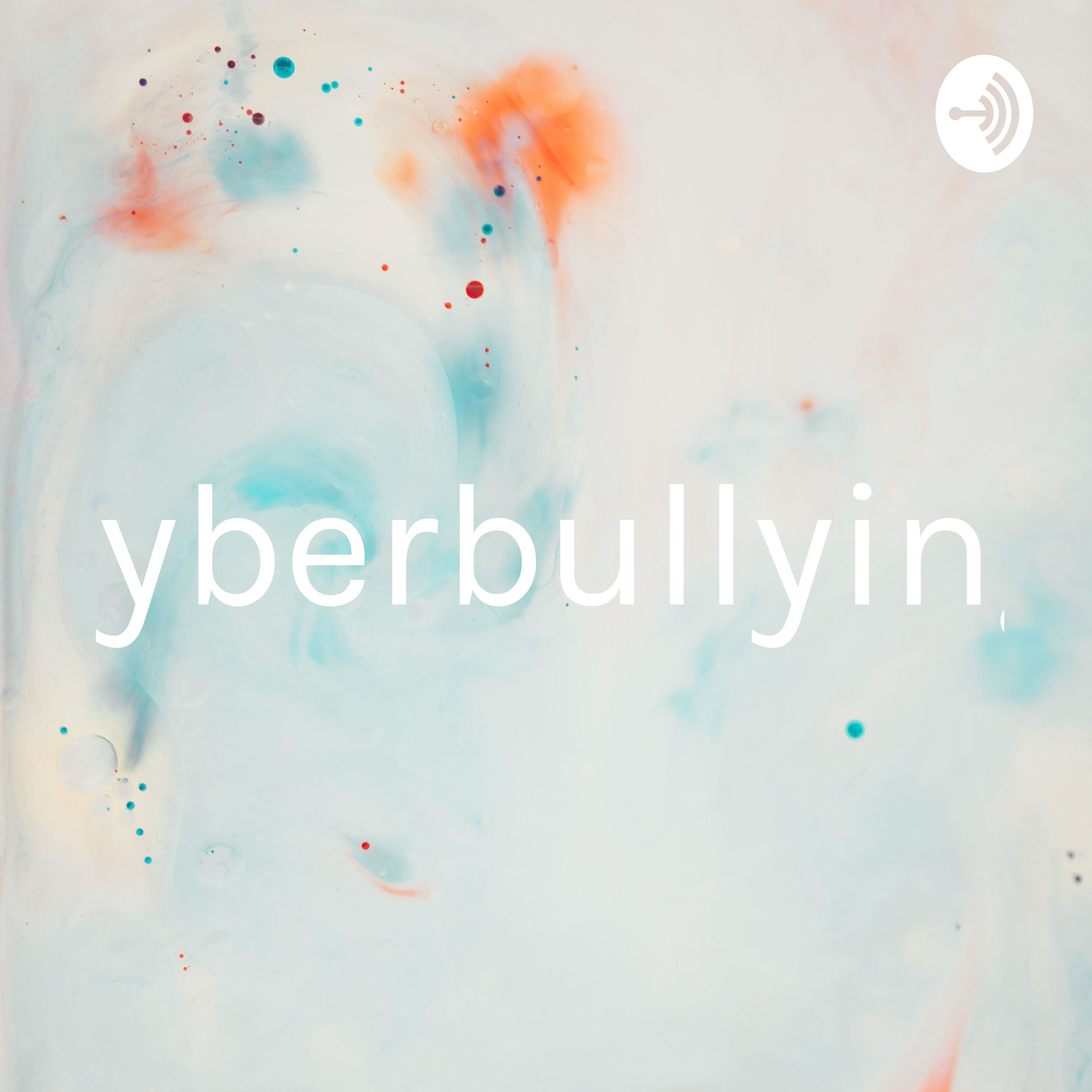 Cyberbullying