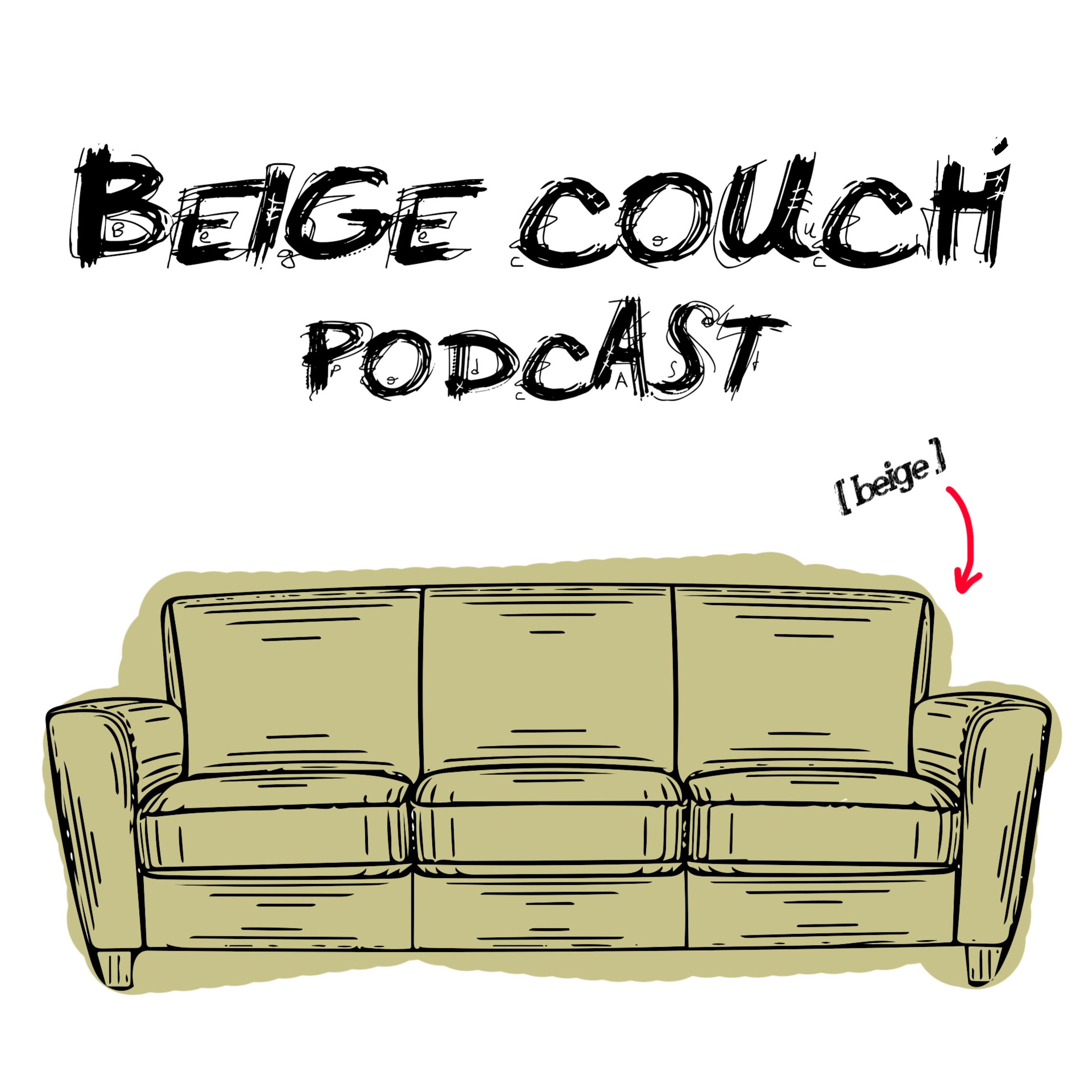 Beige Couch Podcast