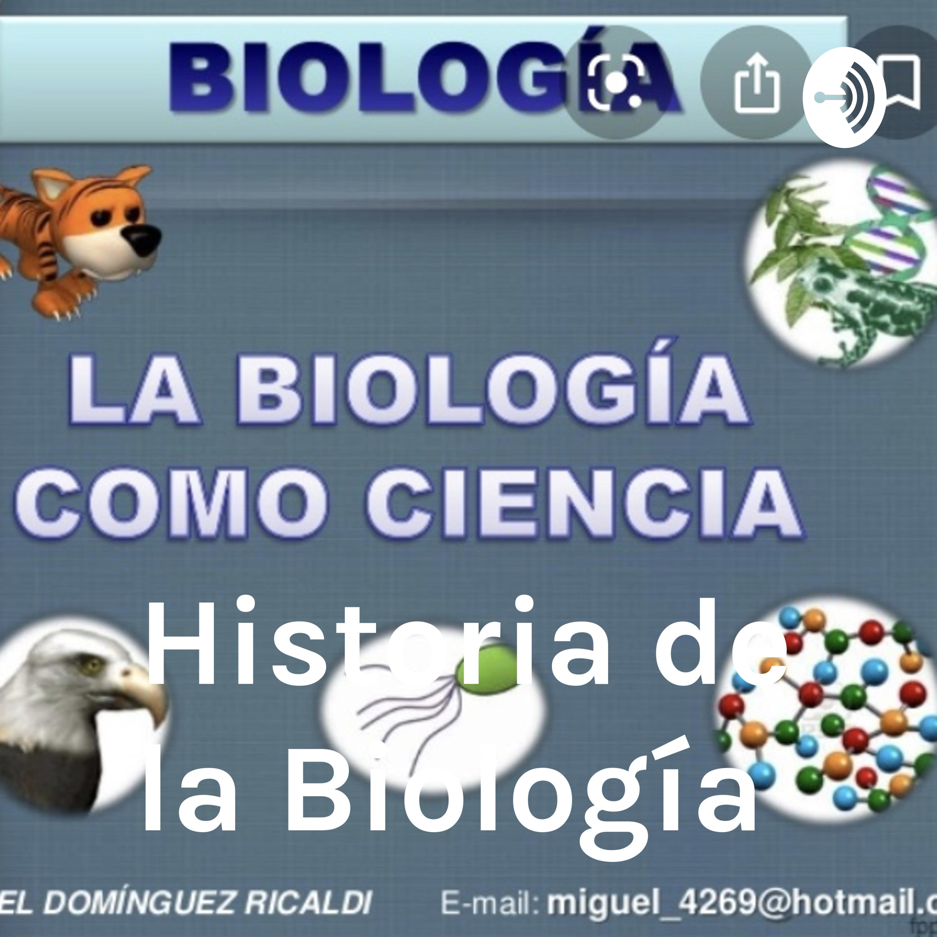 Historia de la Biología 