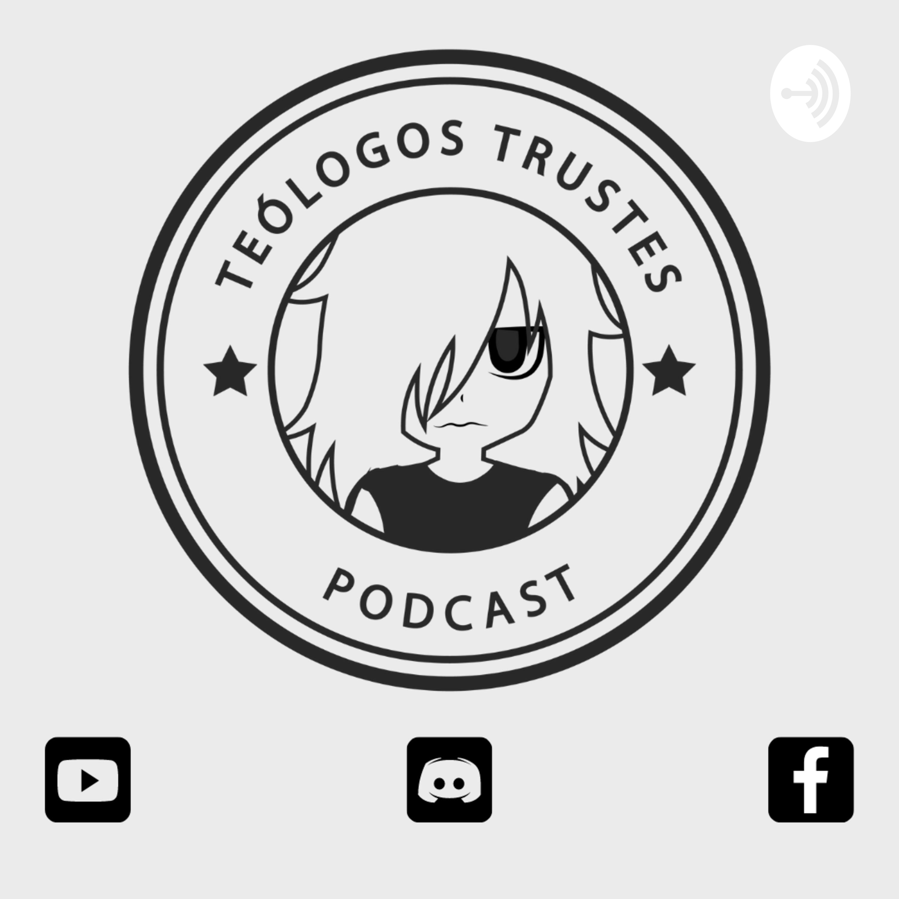 Teólogos Trustes podcast artwork