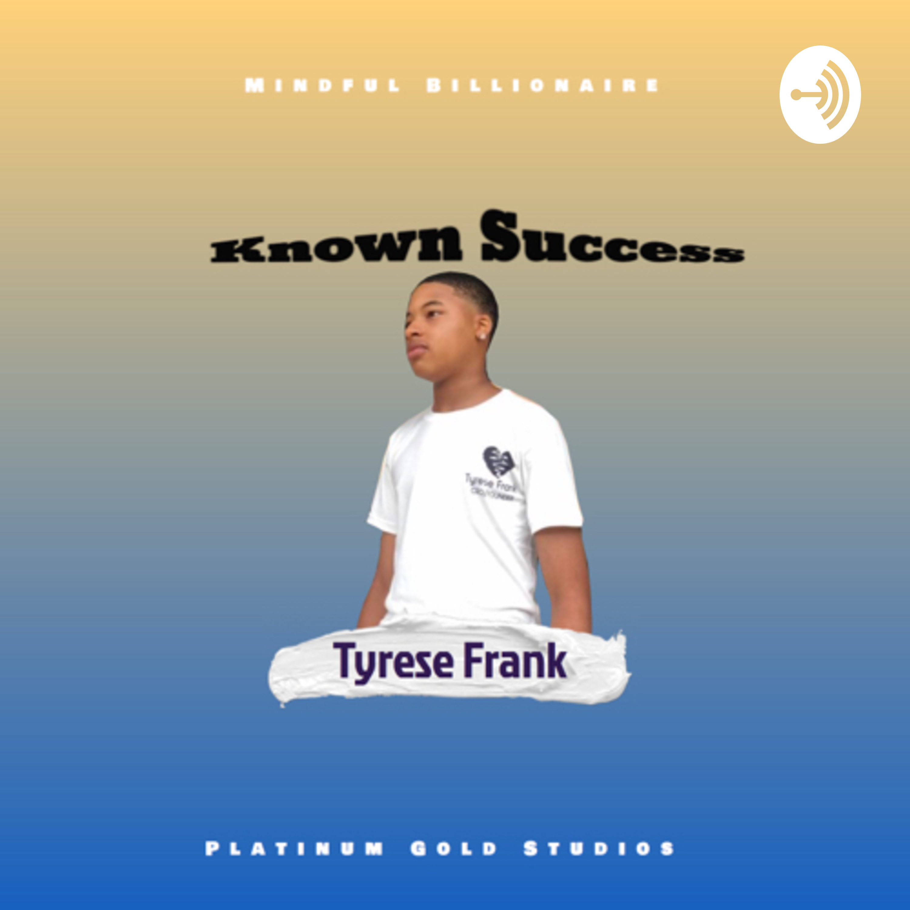 Mindful Billionaire | Known Success cover art